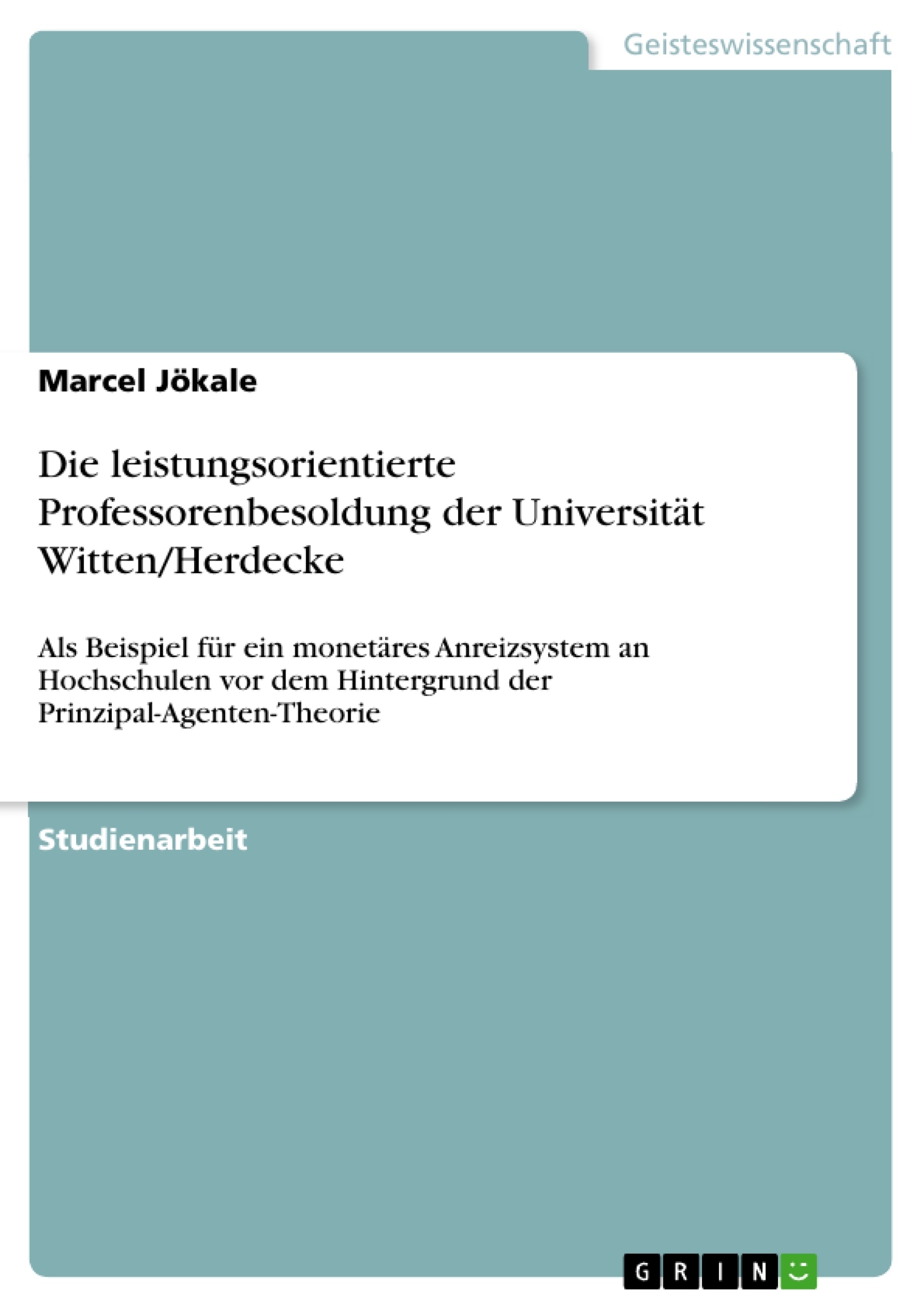 Titre: Die leistungsorientierte Professorenbesoldung der Universität Witten/Herdecke