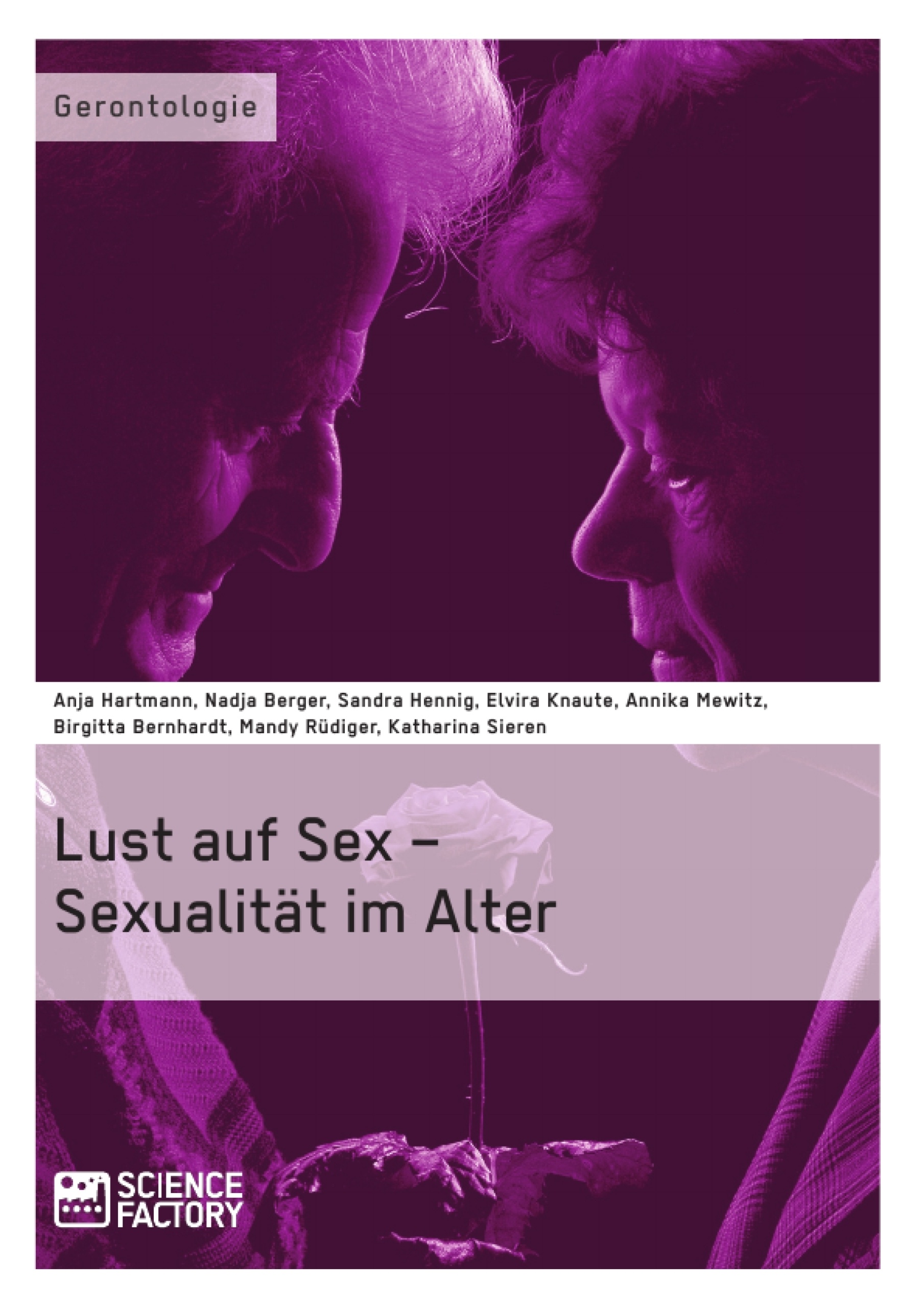 Title: Lust auf Sex – Sexualität im Alter
