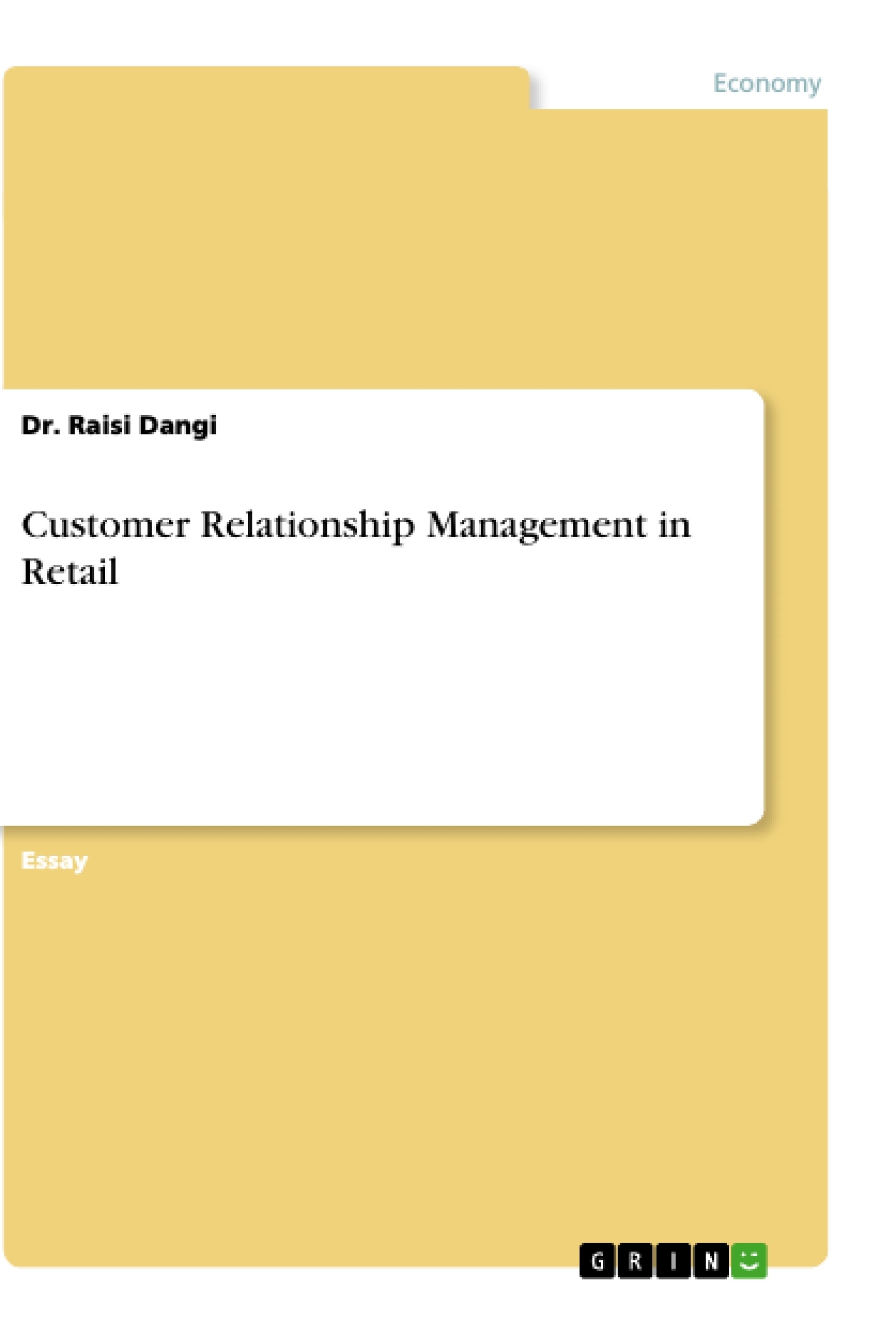 Título: Customer Relationship Management in Retail