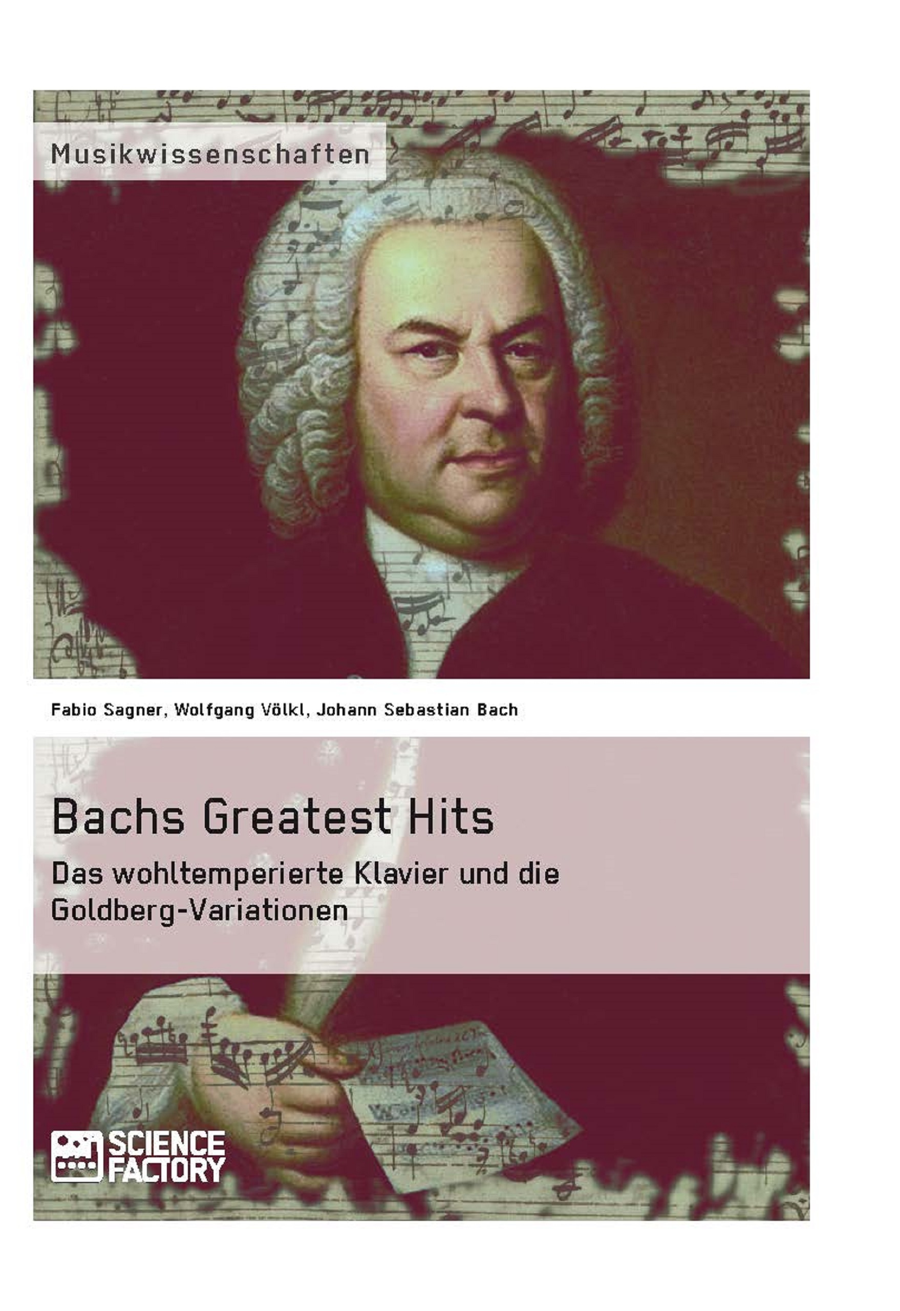 Título: Bachs Greatest Hits. Das wohltemperierte Klavier und die Goldberg-Variationen