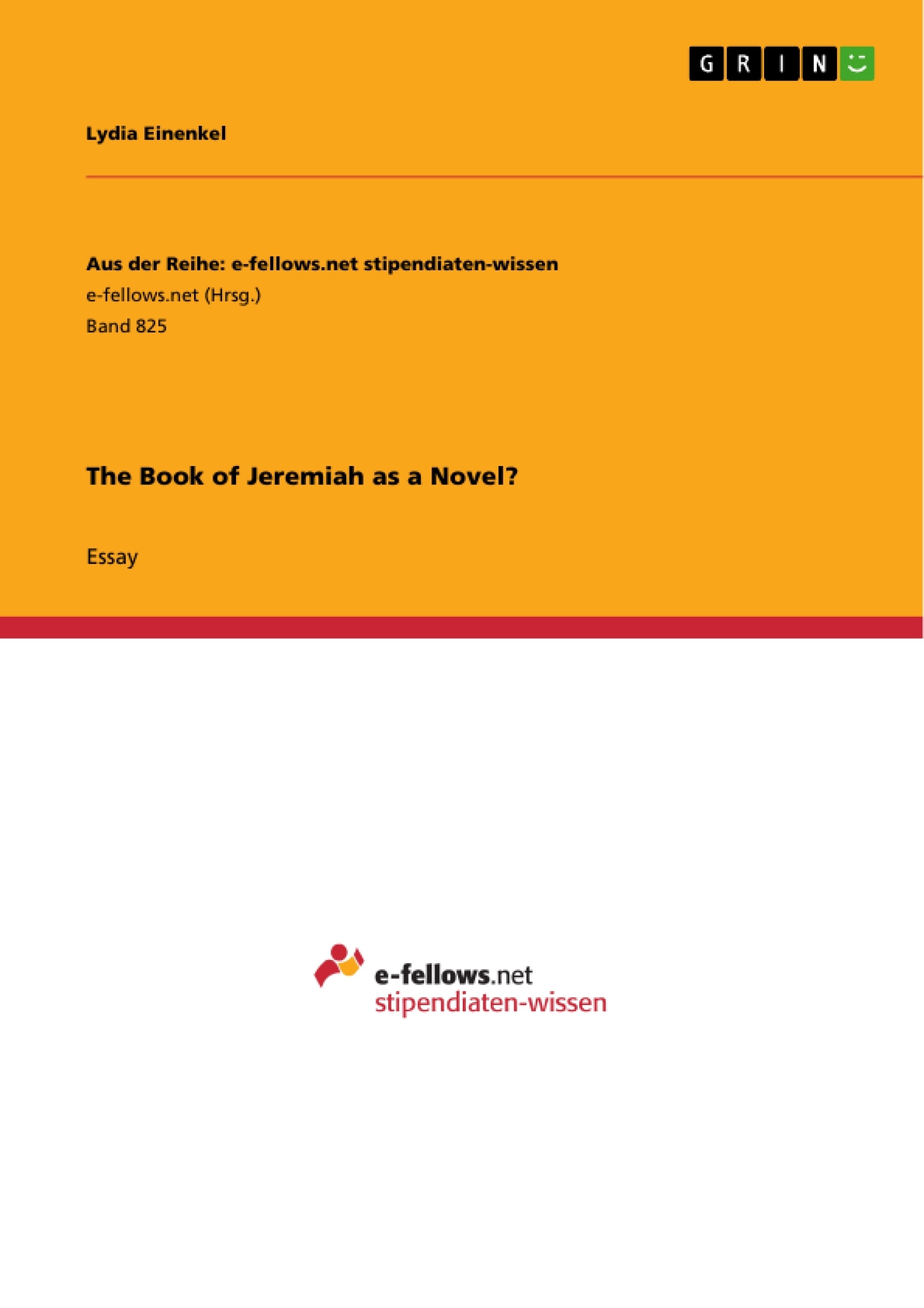 Title: The Book of Jeremiah as a Novel?