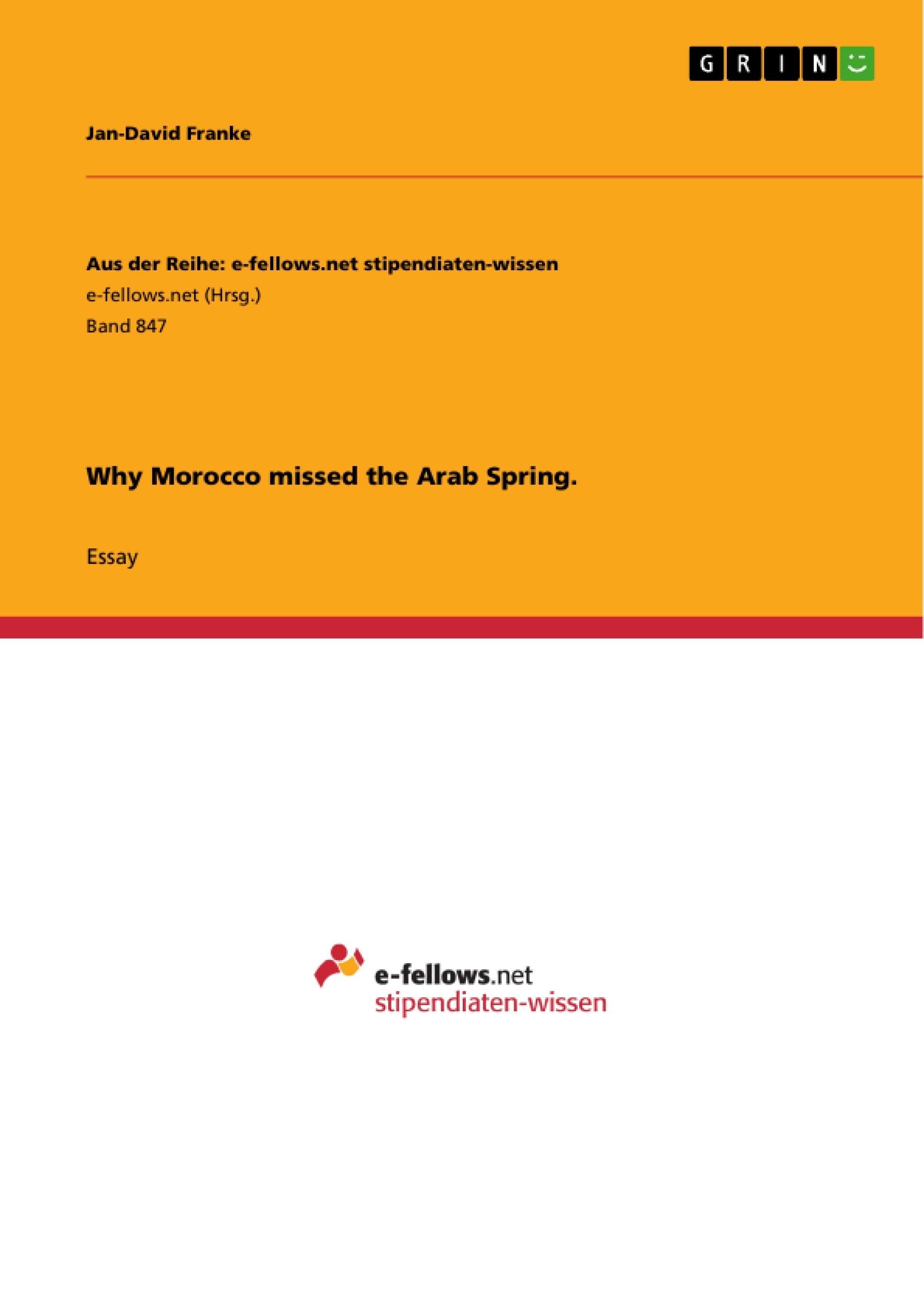 Title: Why Morocco missed the Arab Spring.