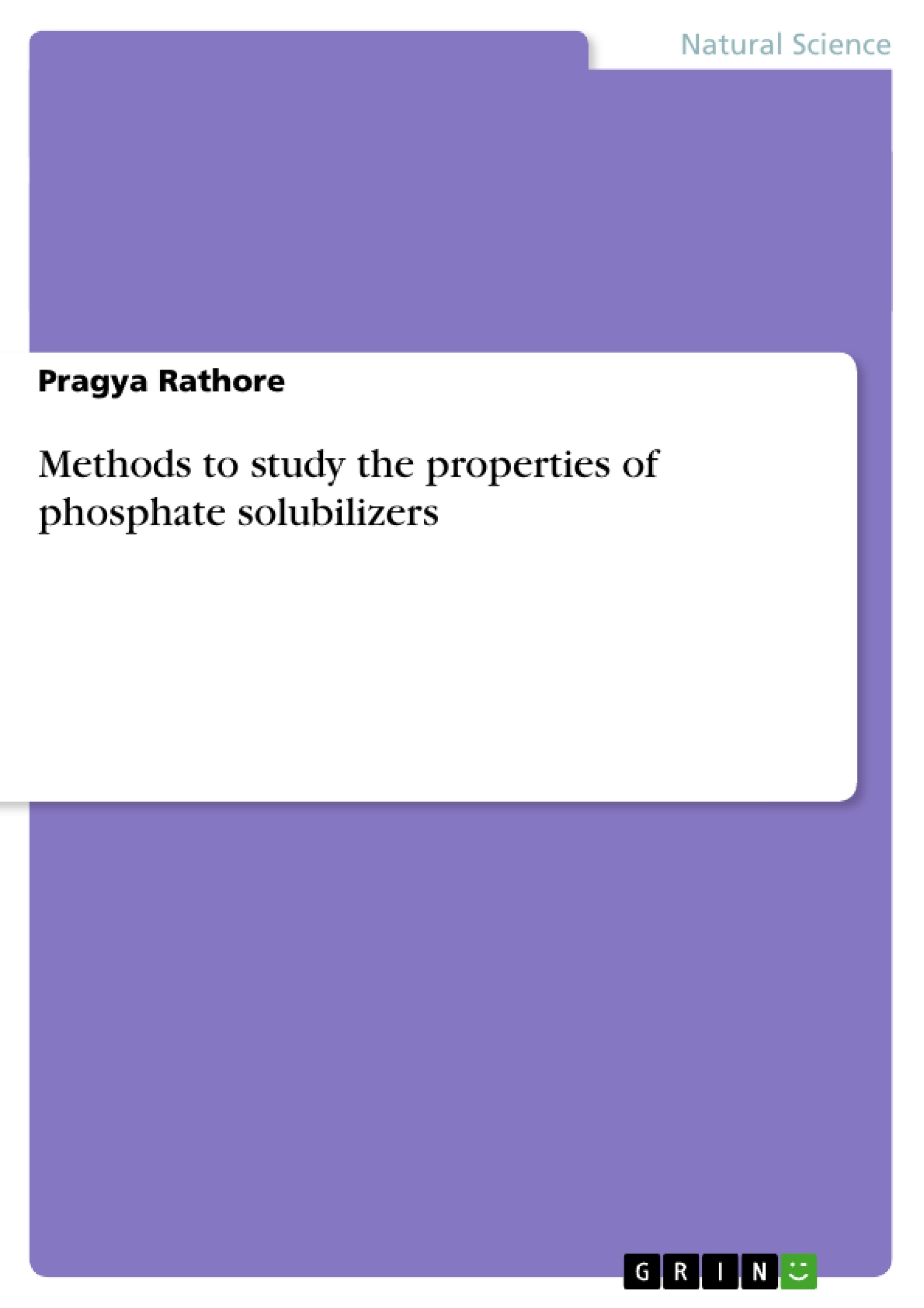 Titre: Methods to study the properties of phosphate solubilizers