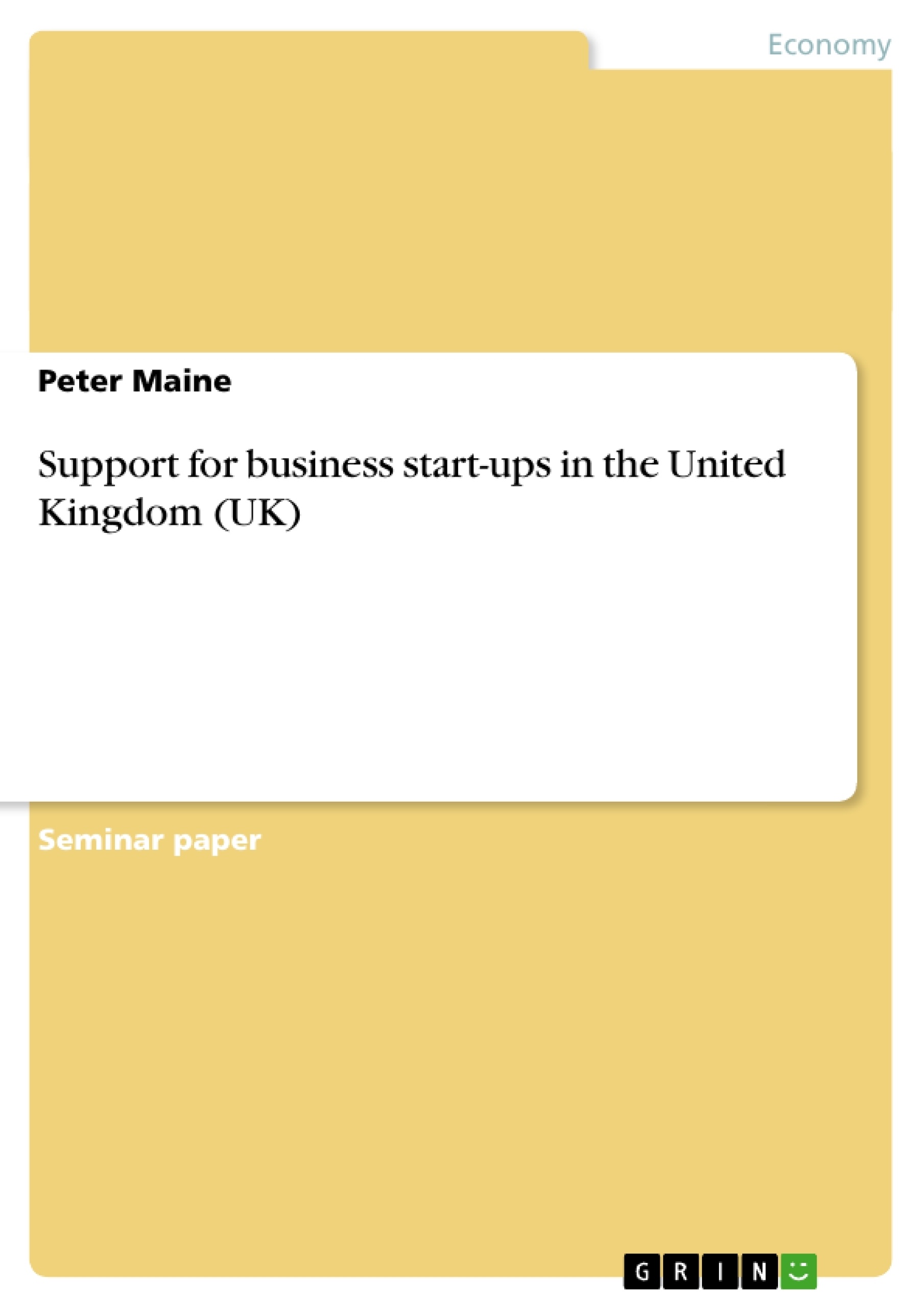 Titre: Support for business start-ups in the United Kingdom (UK)