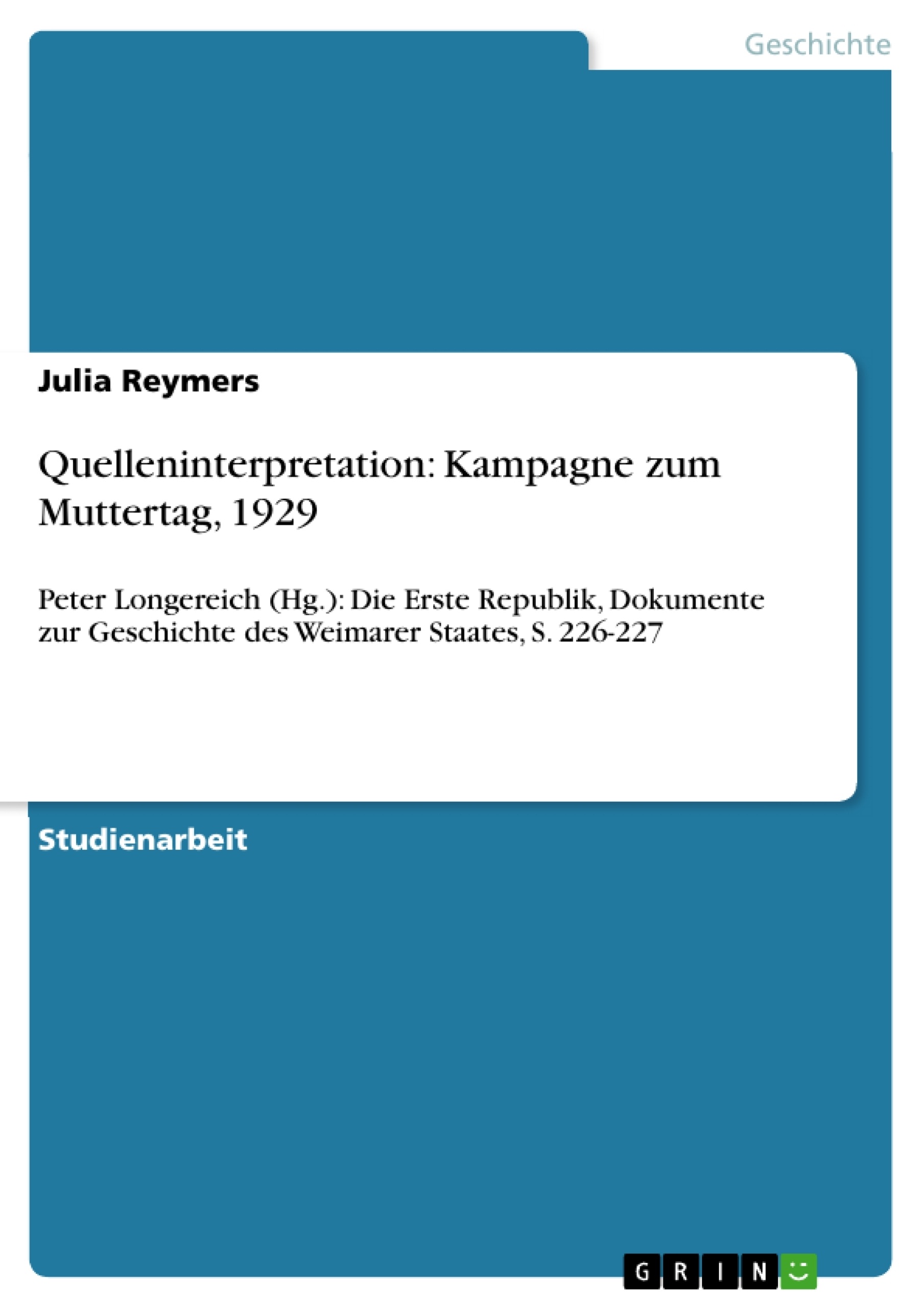 Titre: Quelleninterpretation: Kampagne zum Muttertag, 1929