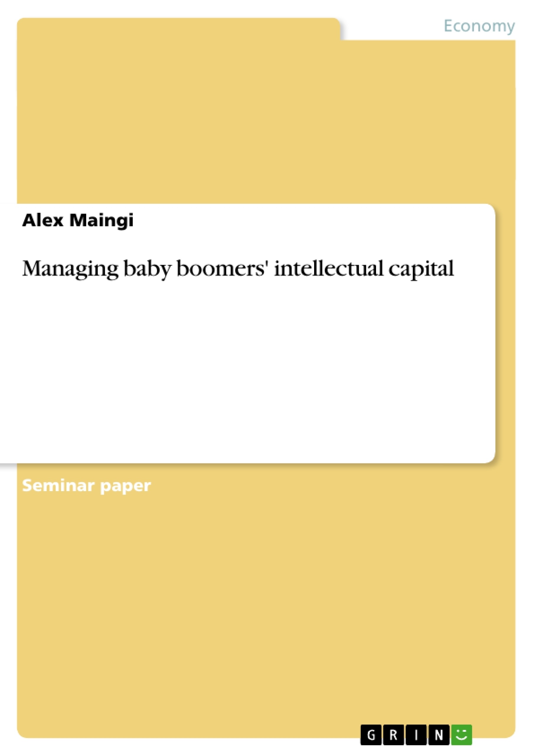 Title: Managing baby boomers' intellectual capital