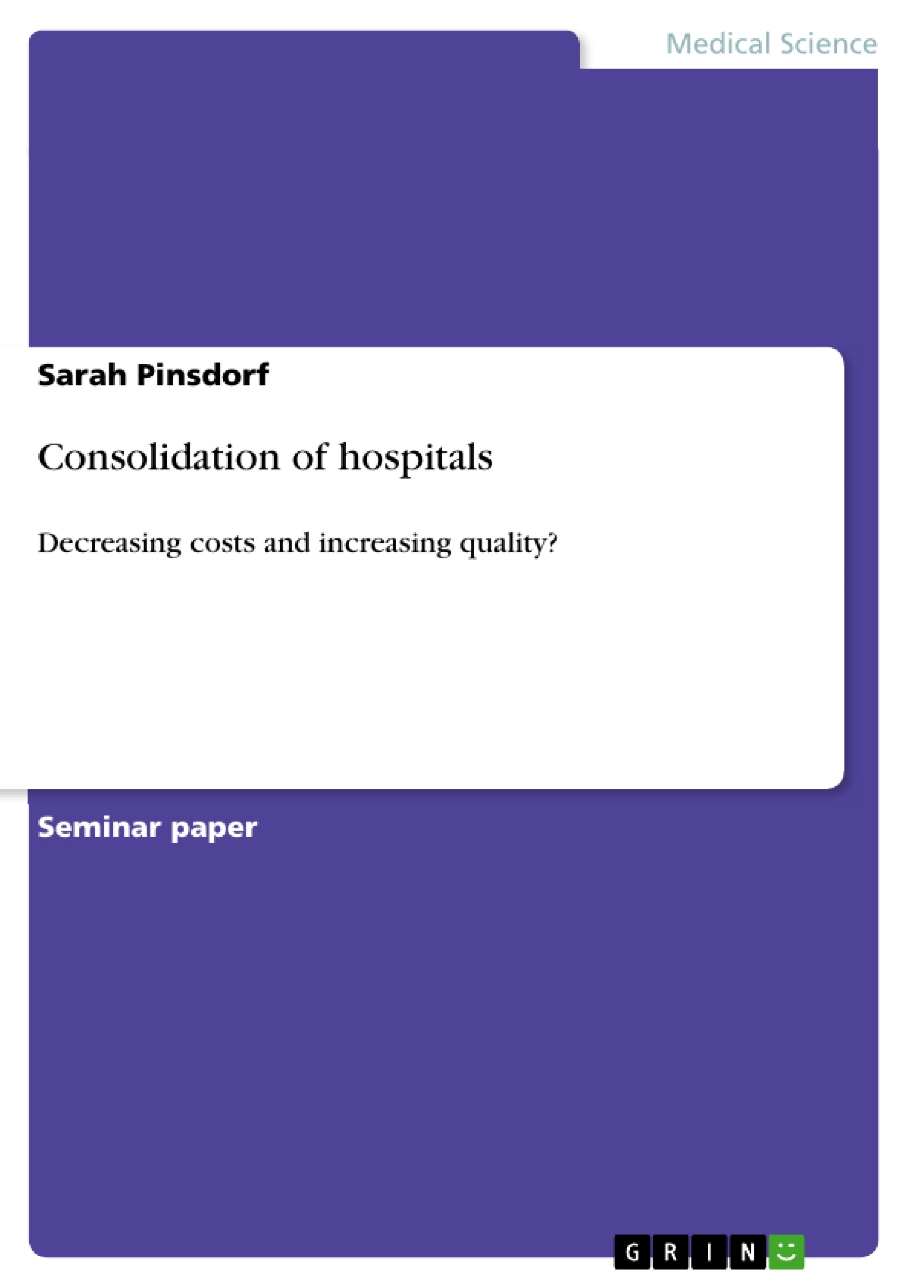 Titre: Consolidation of hospitals