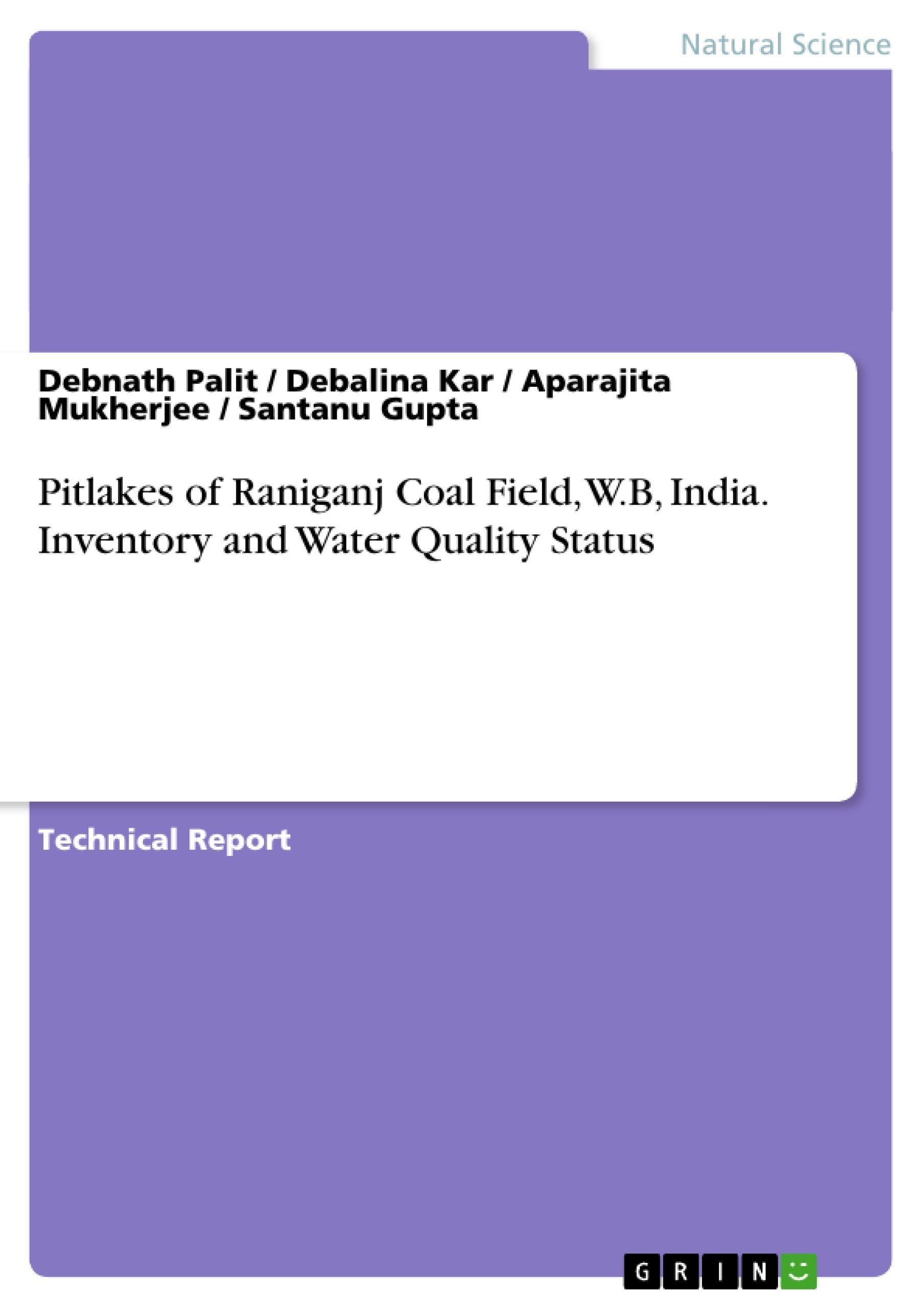 Titre: Pitlakes of Raniganj Coal Field, W.B, India. Inventory and Water Quality Status