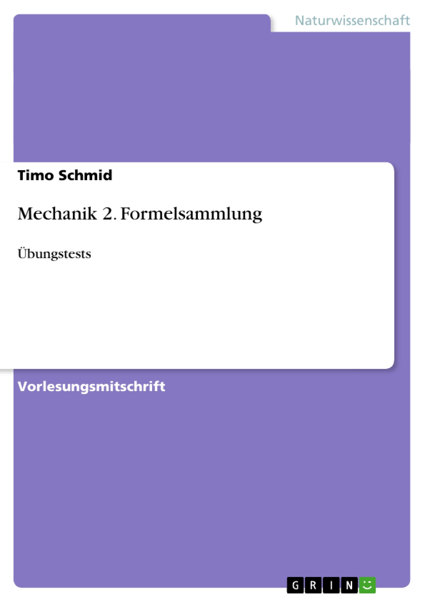 Title: Mechanik 2. Formelsammlung