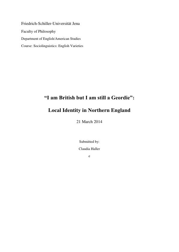 Titre: “I am British but I am still a Geordie”. Local Identity in Northern England