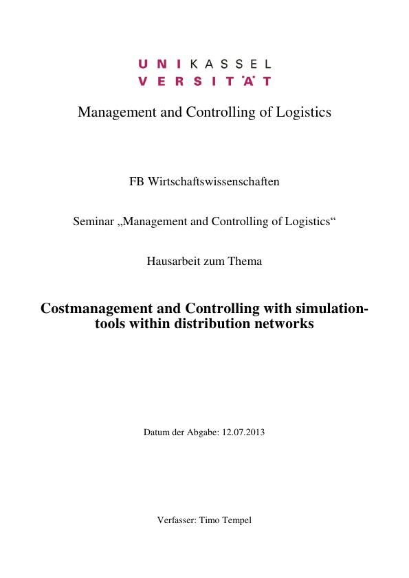 Titel: Kostenmanagement. Controlling mit Simulationswerkzeugen innerhalb von Distributionsnetzwerken