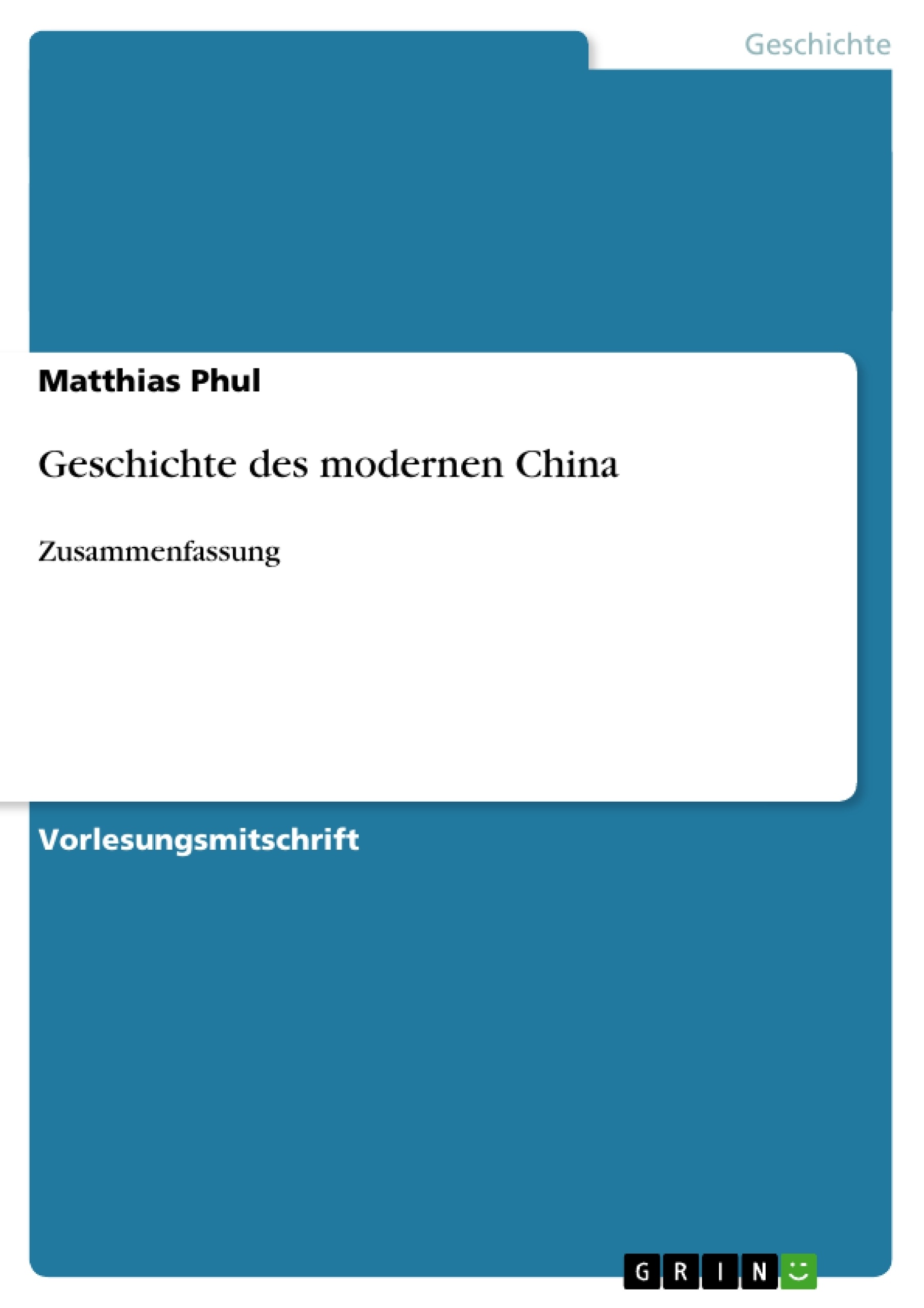 Titre: Geschichte des modernen China