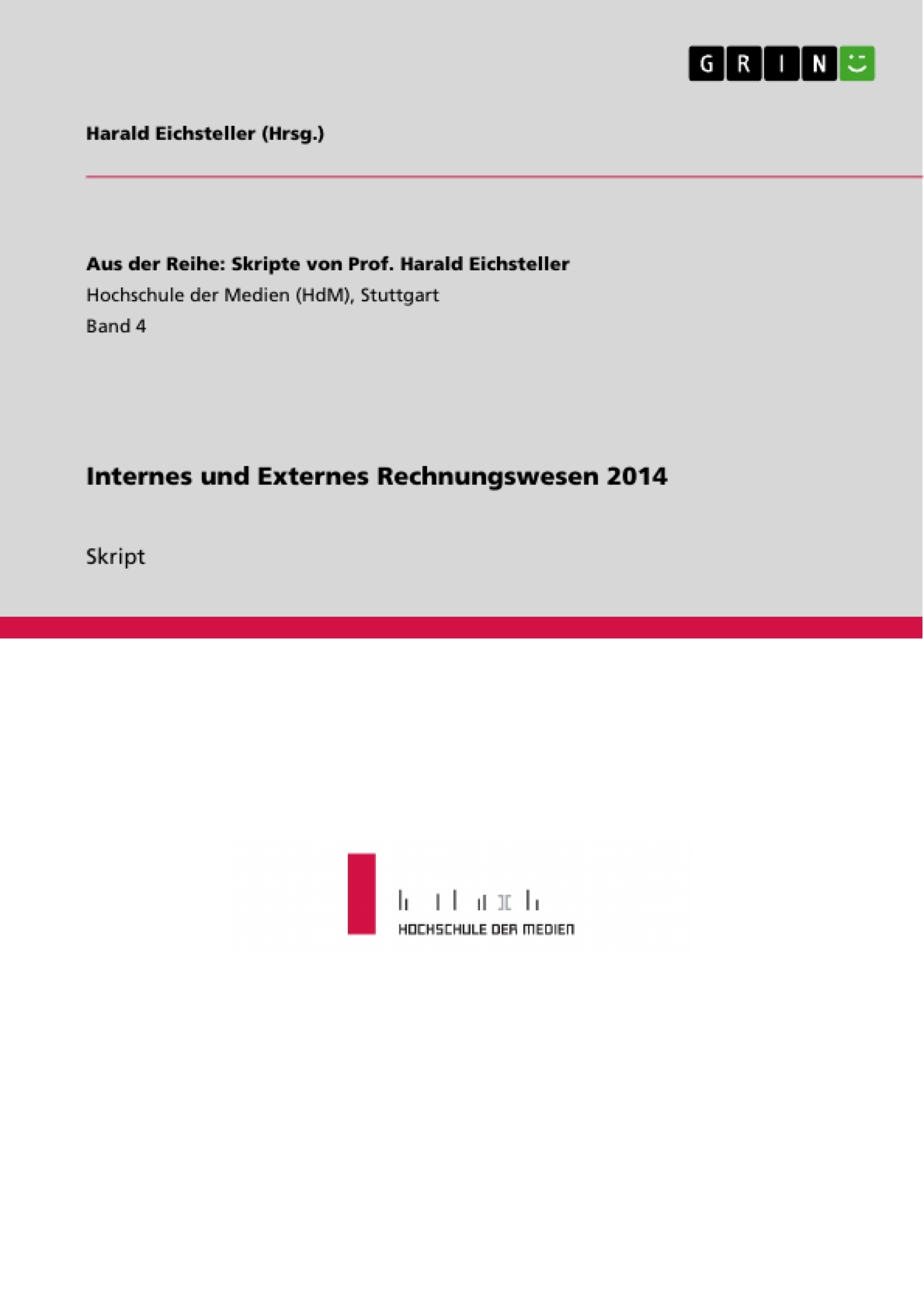 Titel: Internes und Externes Rechnungswesen 2014