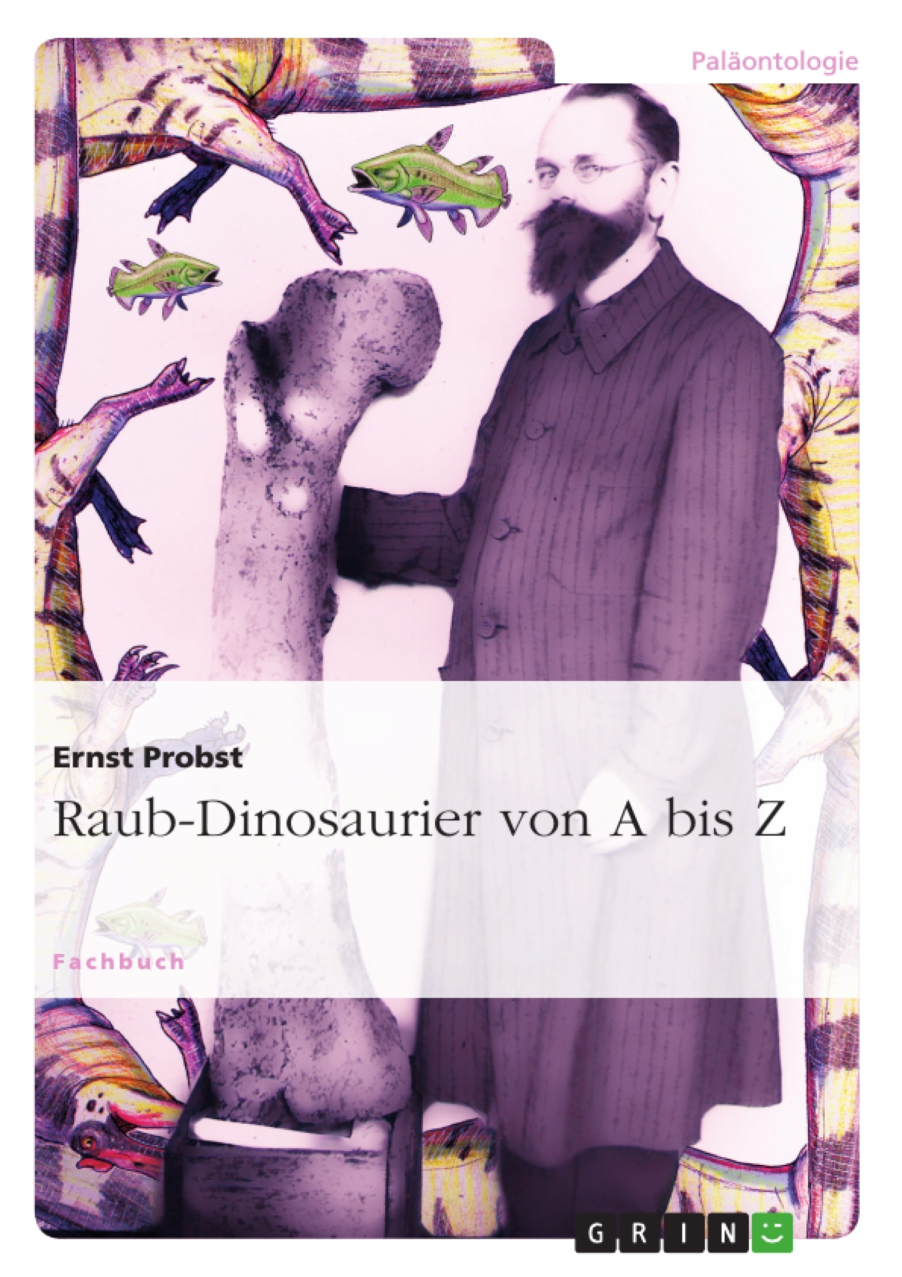 Title: Raub-Dinosaurier von A bis Z