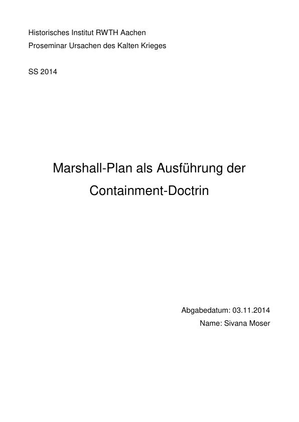 Title: Marshall-Plan als Ausführung der Containment-Doctrin