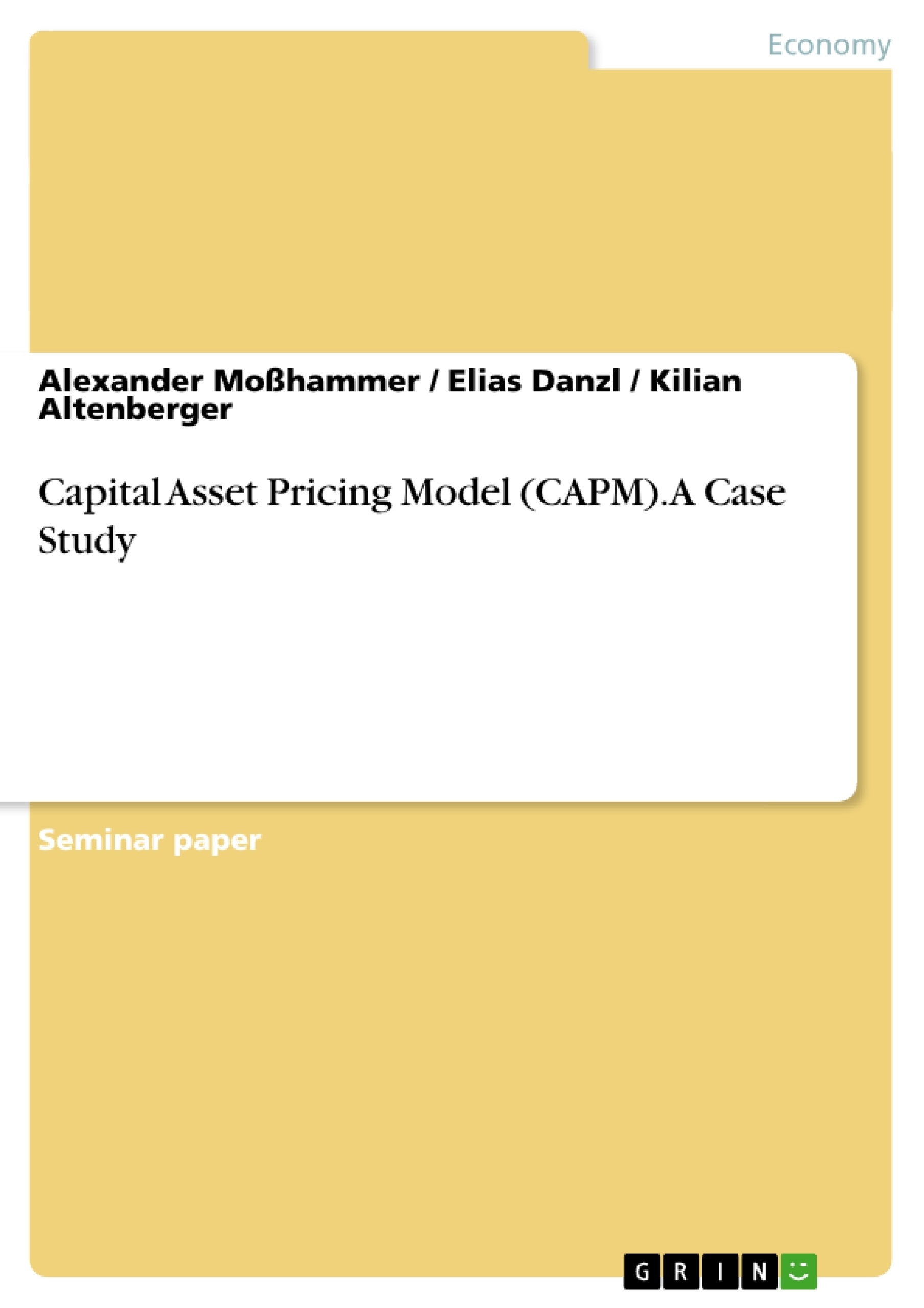 Title: Capital Asset Pricing Model (CAPM). A Case Study