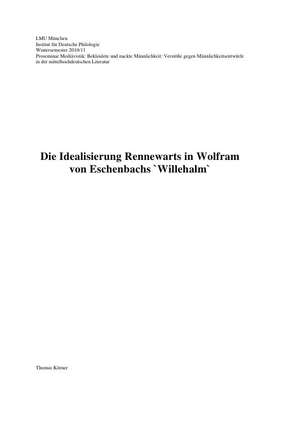 Titel: Die Idealisierung Rennewarts in Wolfram von Eschenbachs 'Willehalm'