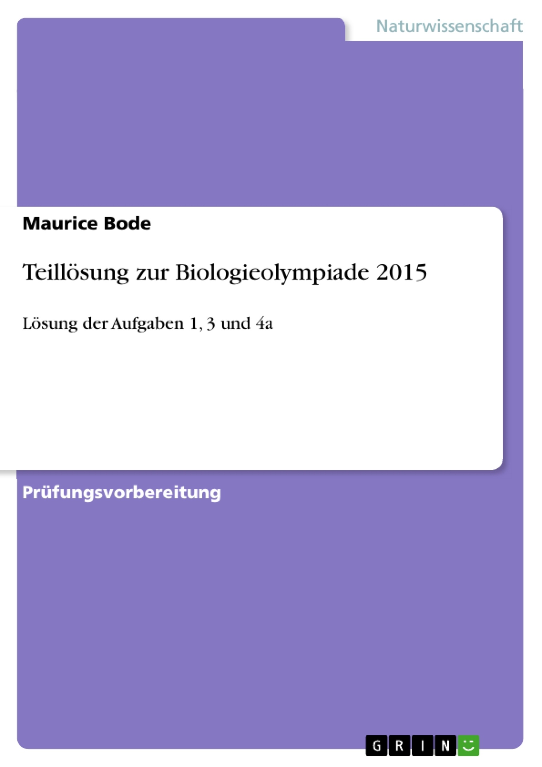 Titre: Teillösung zur Biologieolympiade 2015