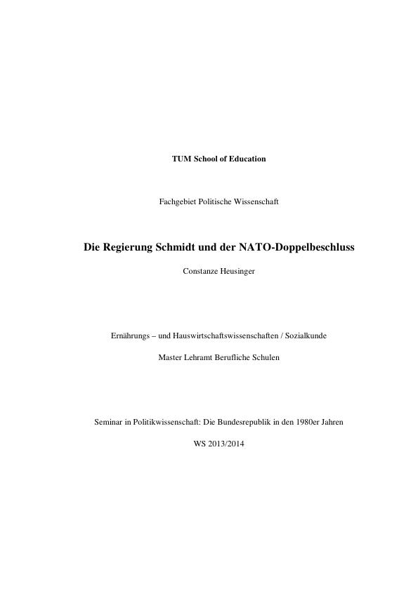 Titel: Die Regierung Schmidt und der NATO-Doppelbeschluss