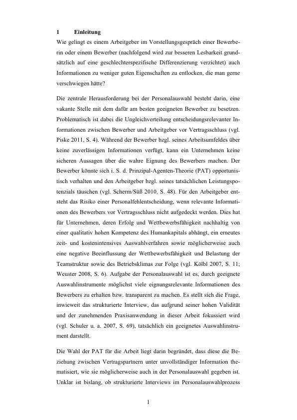 Personalauswahl durch strukturierte Interviews Eine Methode zur Aufdeckung von