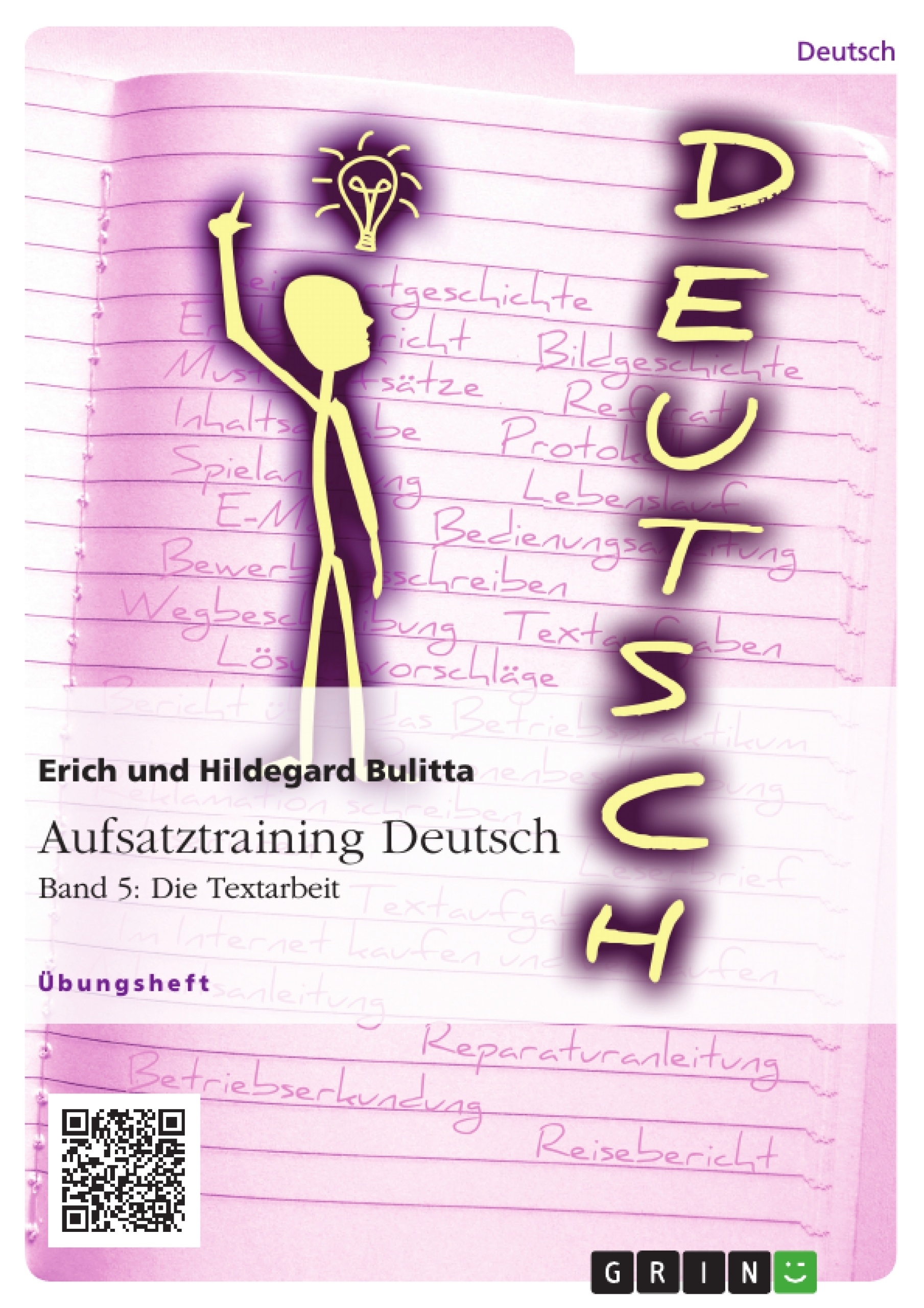 Titel: Aufsatztraining Deutsch - Band 5: Die Textarbeit