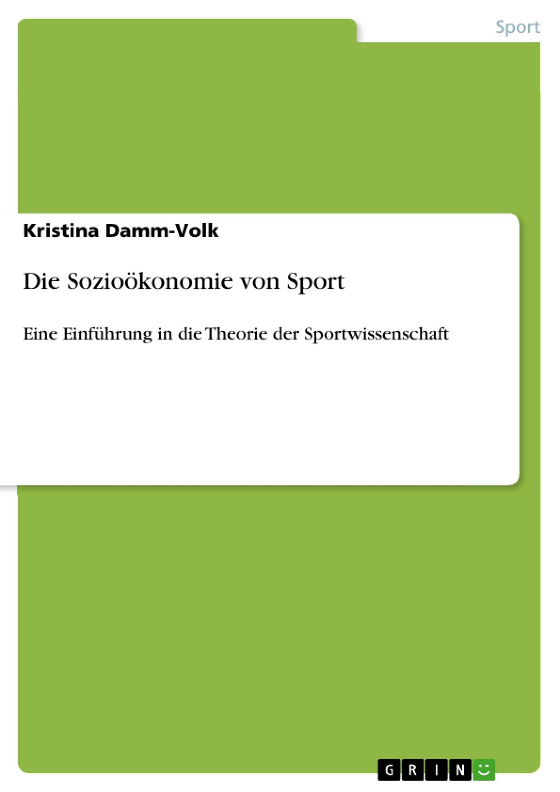Título: Die Sozioökonomie von Sport