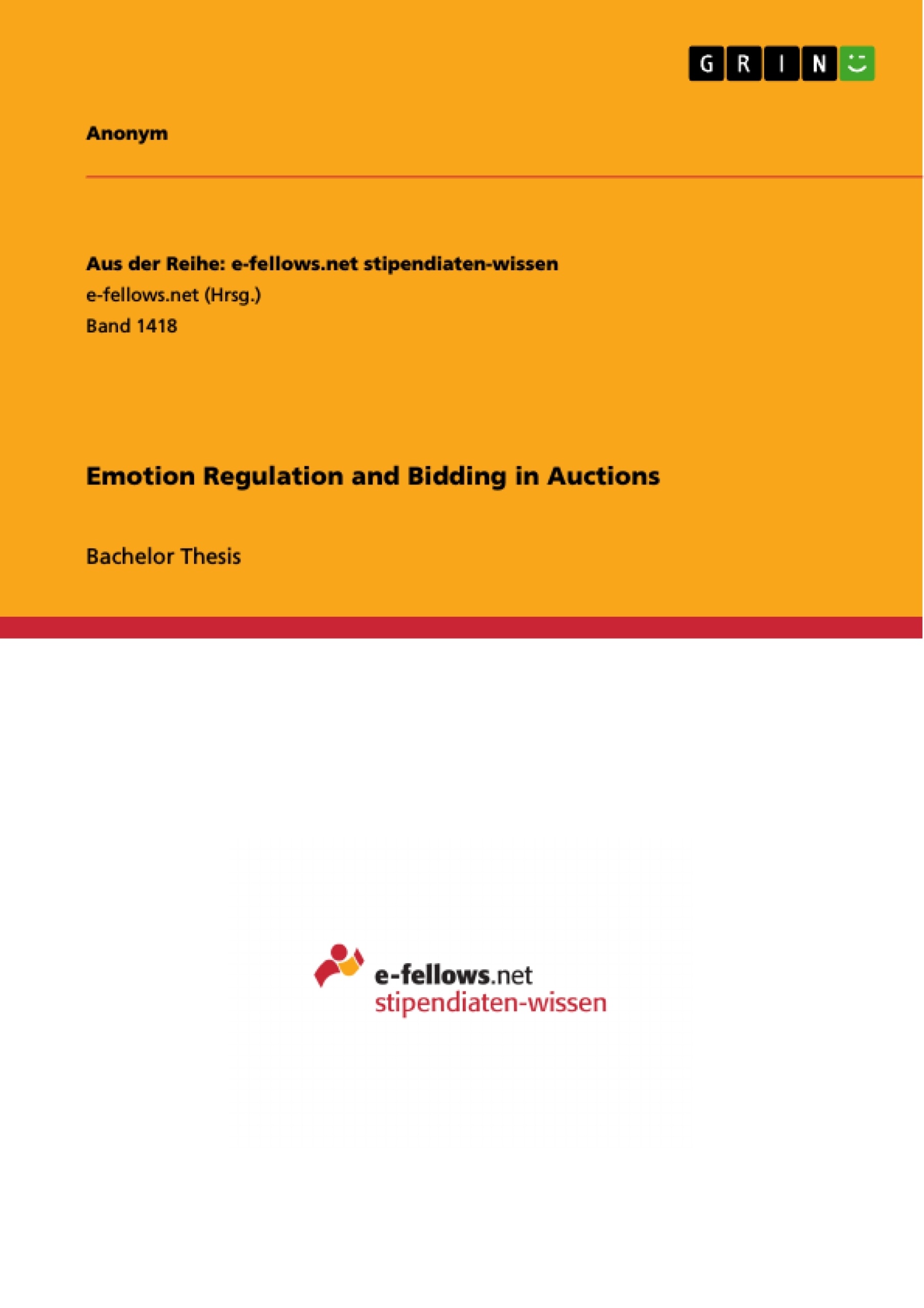 Título: Emotion Regulation and Bidding in Auctions