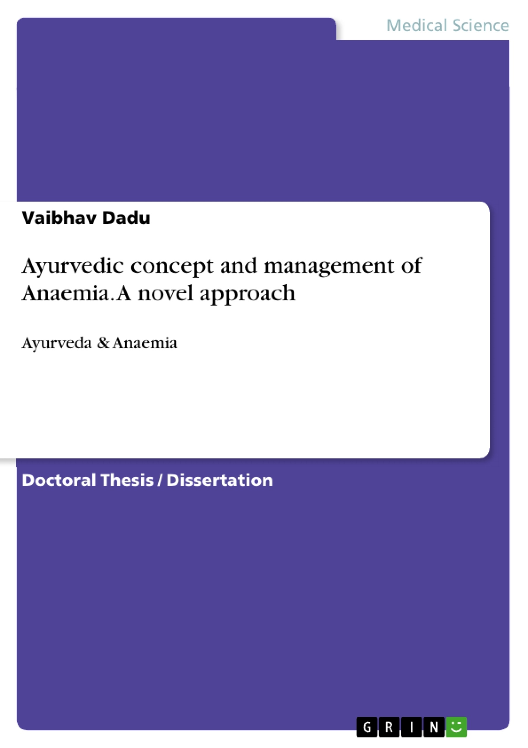 Título: Ayurvedic concept and management of  Anaemia. A novel approach