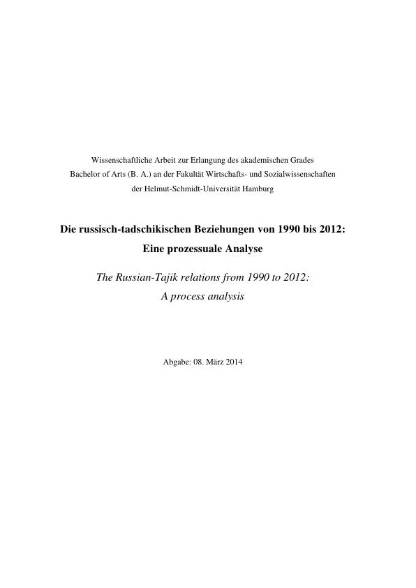 Titel: Die russisch-tadschikischen Beziehungen von 1990 bis 2012. Eine prozessuale Analyse