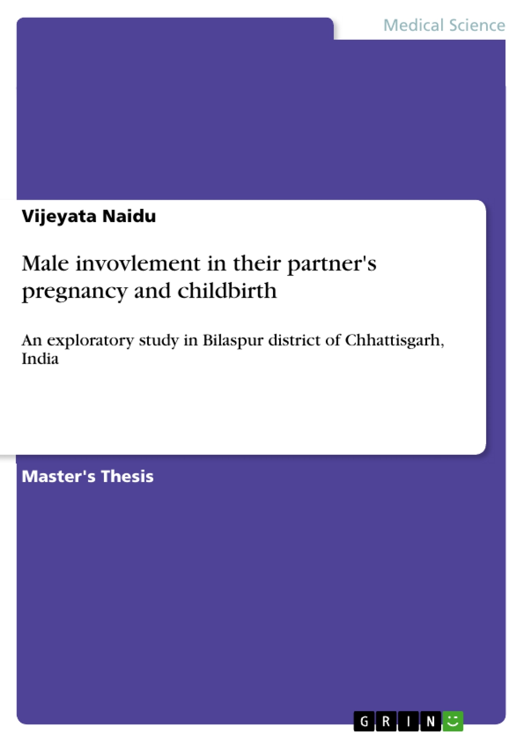 Título: Male invovlement in their partner's pregnancy and childbirth