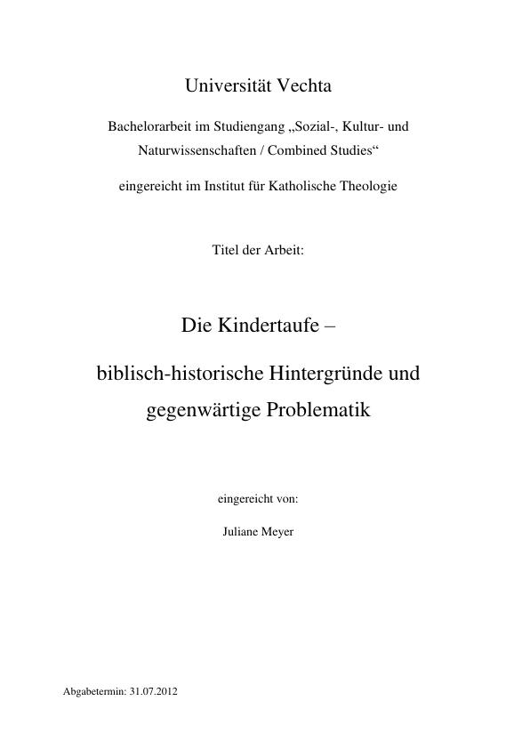 Titel: Biblisch-historische Hintergründe und gegenwärtige Problematik der Kindertaufe