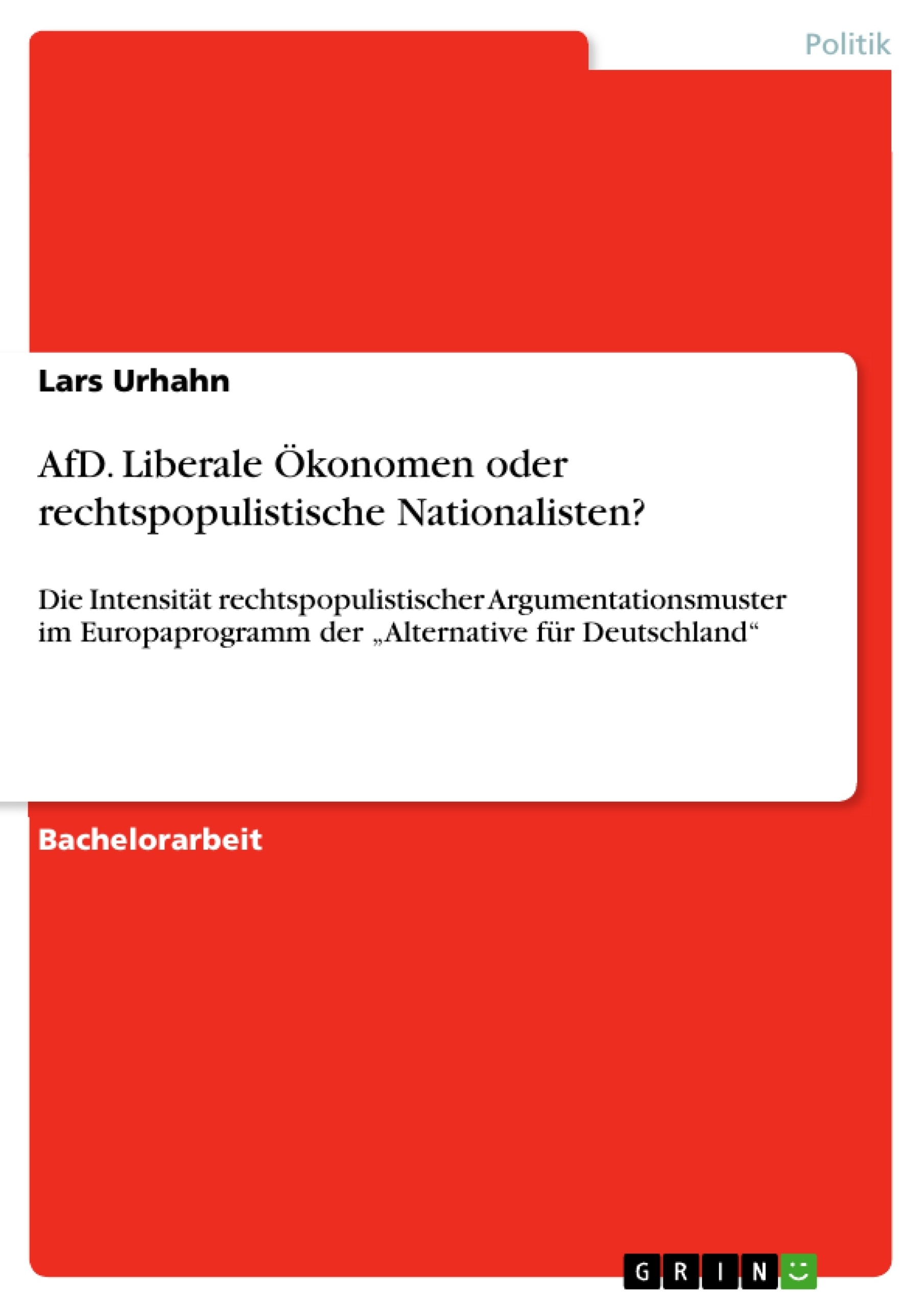 Titel: AfD. Liberale Ökonomen oder rechtspopulistische Nationalisten?