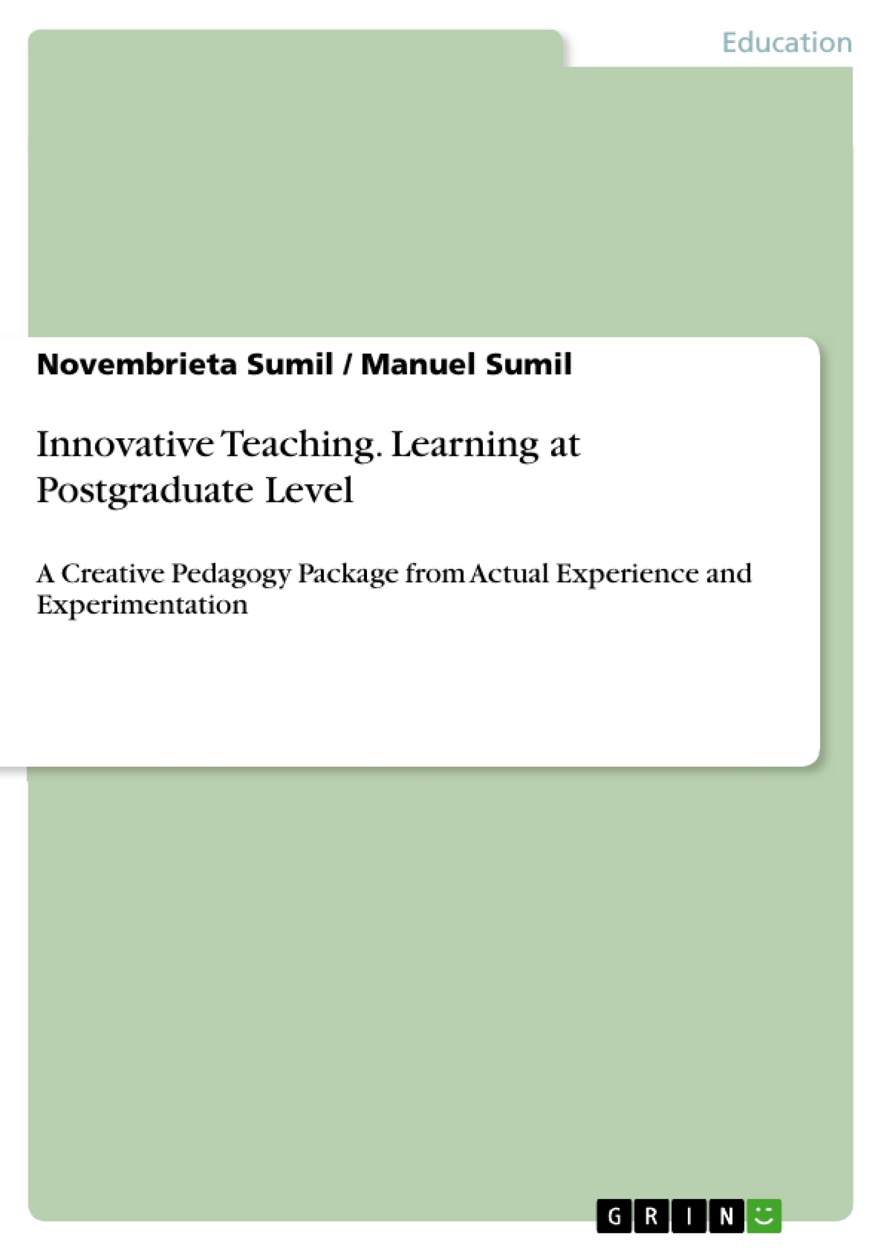 Título: Innovative Teaching. Learning at Postgraduate Level