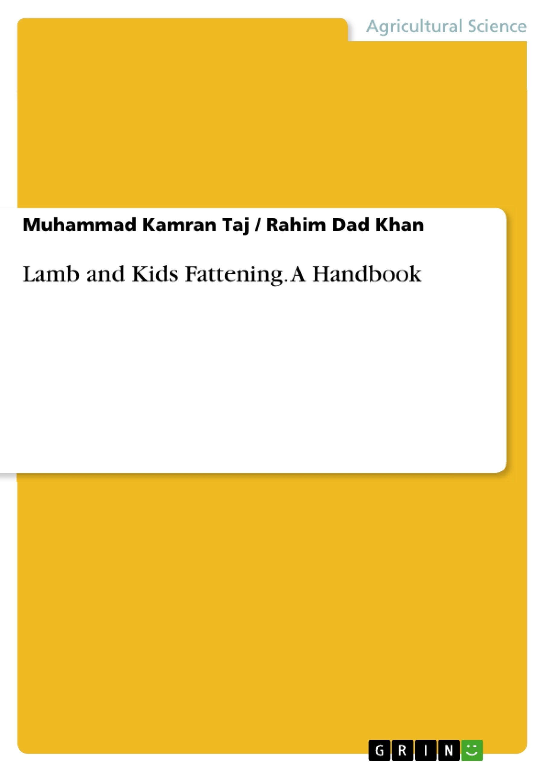 Title: Lamb and Kids Fattening. A Handbook