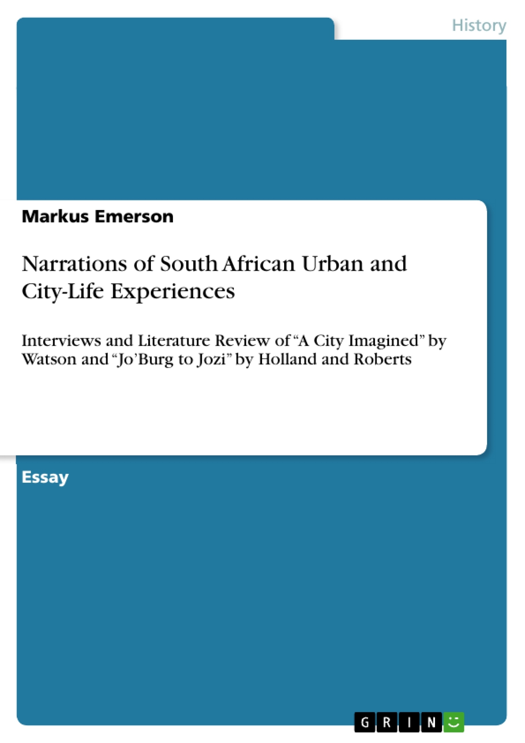 Titre: Narrations of South African Urban and City-Life Experiences