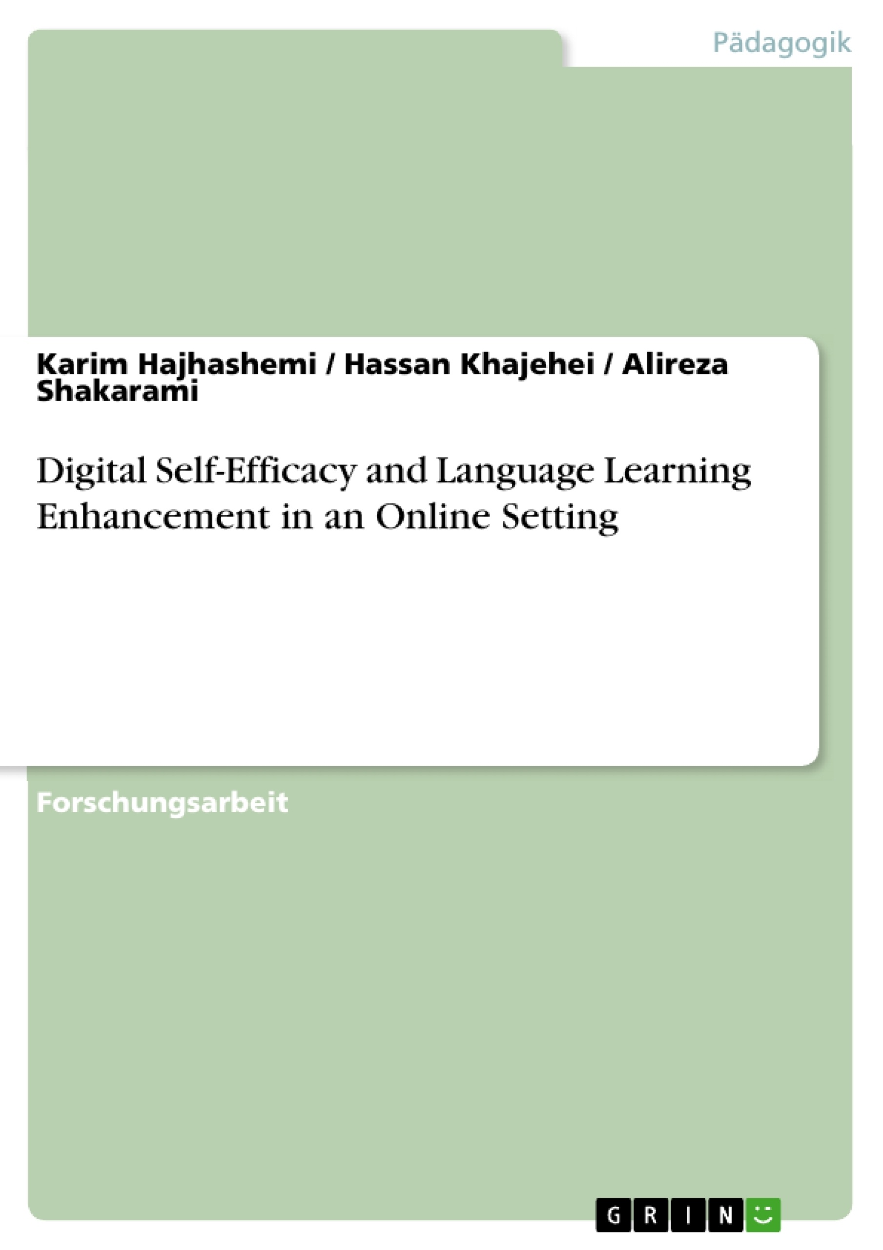 Titel: Digital Self-Efficacy and Language Learning Enhancement in an Online Setting