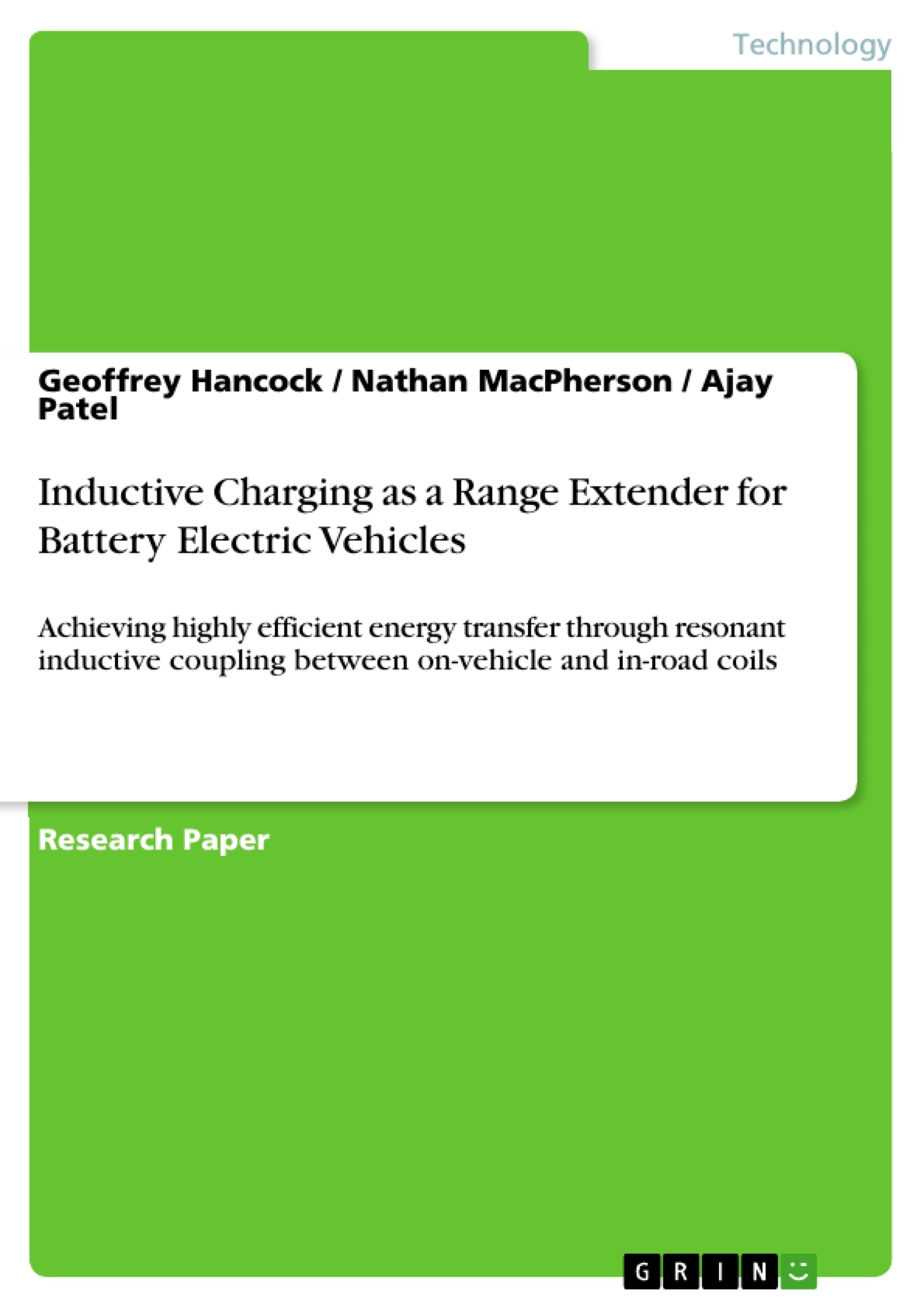 Title: Inductive Charging as a Range Extender for Battery Electric Vehicles