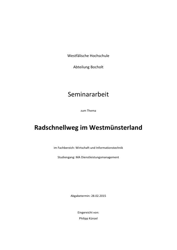 Titel: Der Radschnellweg Regio Velo 01 im Westmünsterland. Strecke, Nutzung, Planung und Finanzierung