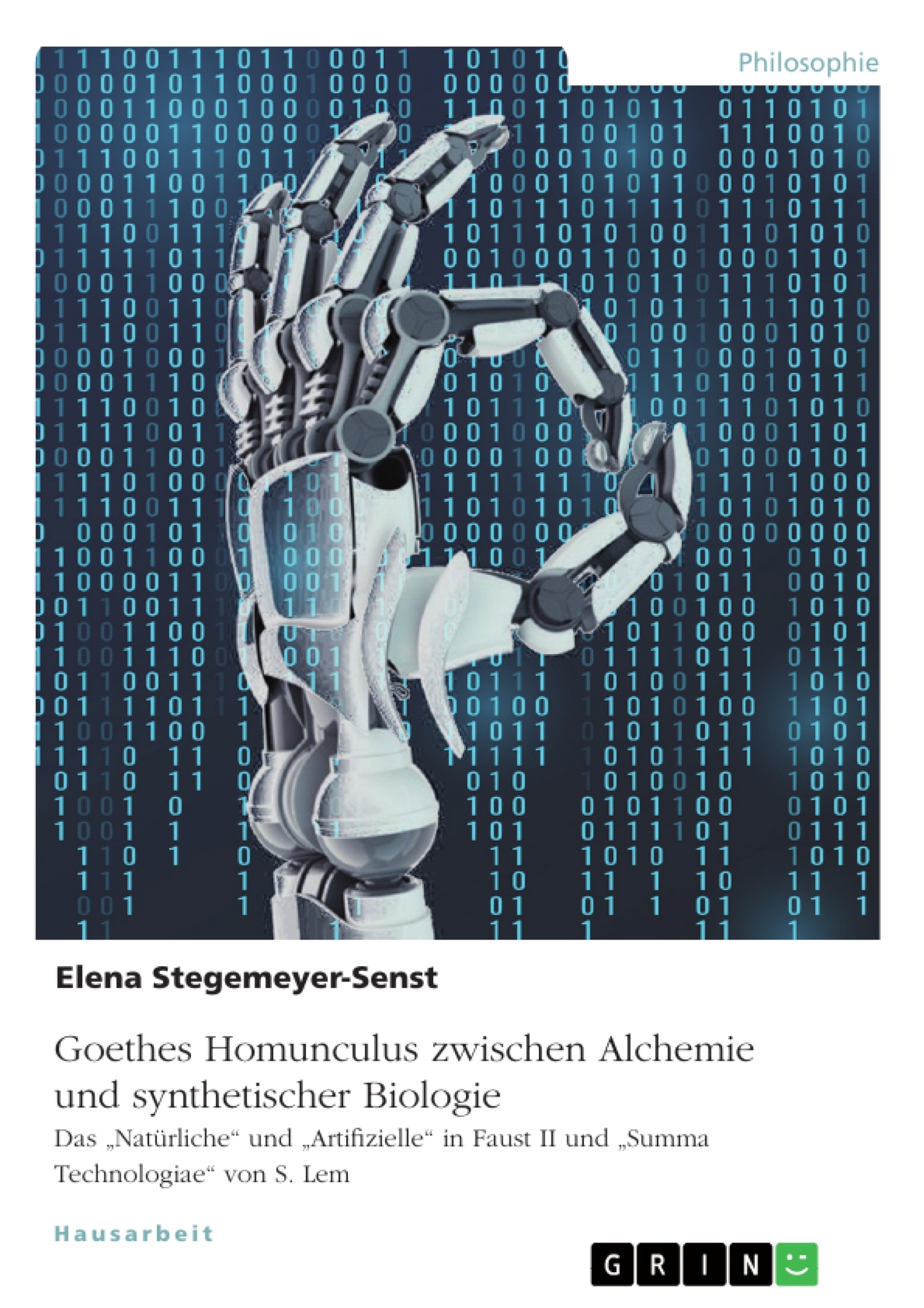 Titre: Goethes Homunculus zwischen Alchemie und synthetischer Biologie