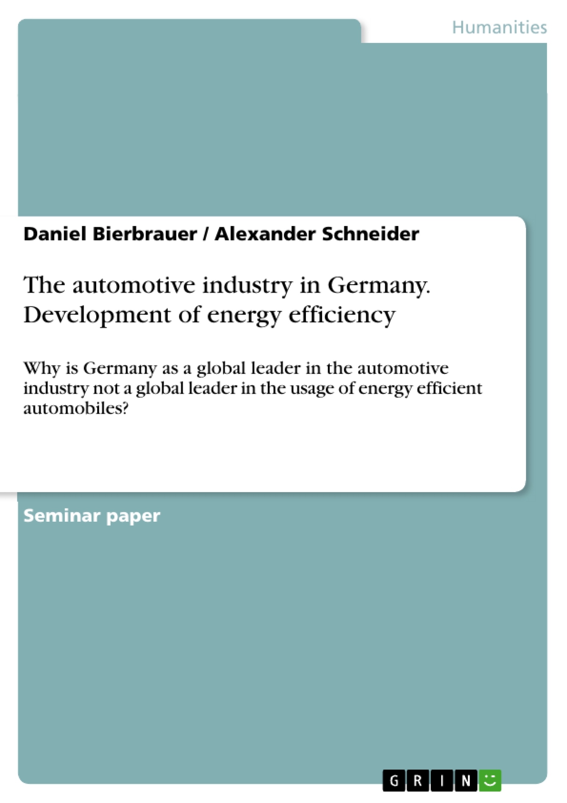 Title: The automotive industry in Germany. Development of energy efficiency