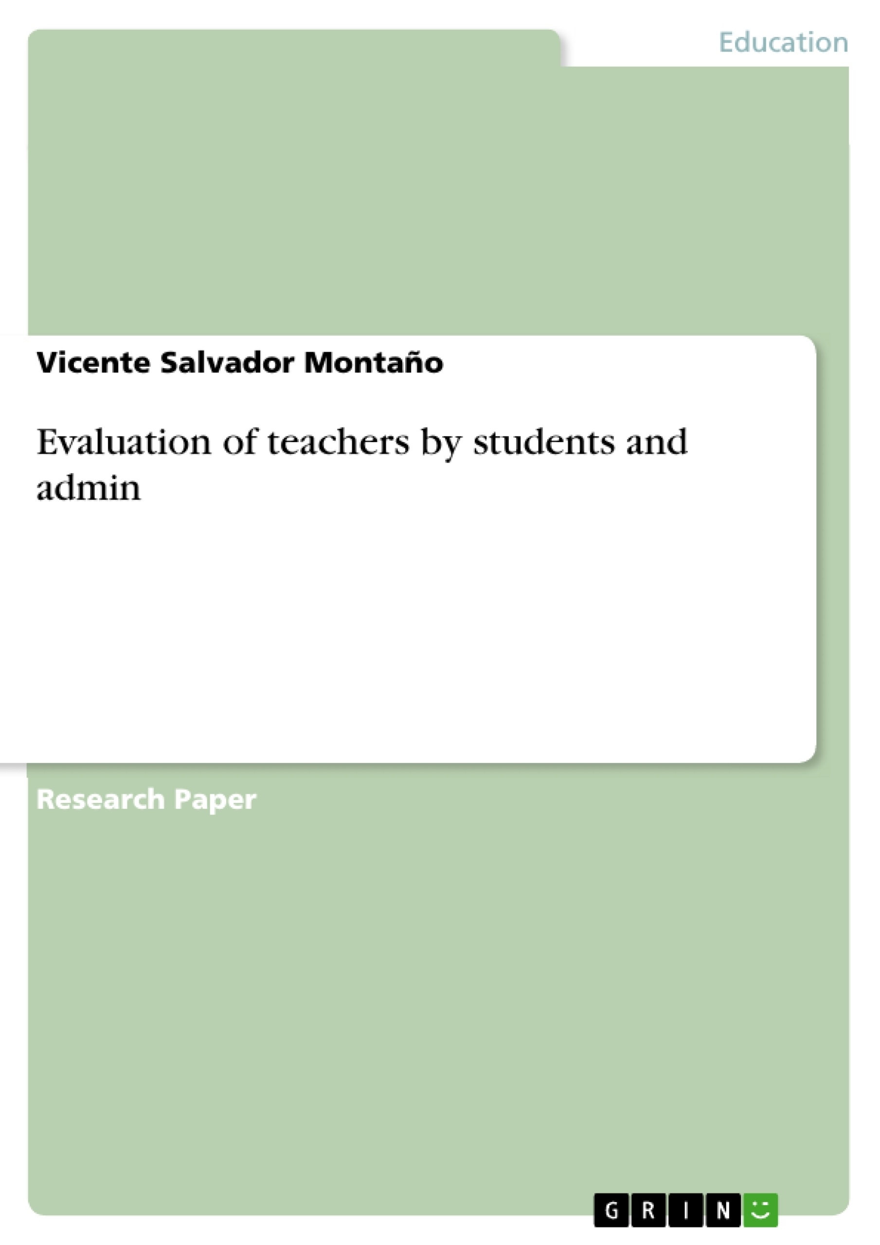 Título: Evaluation of teachers by students and admin