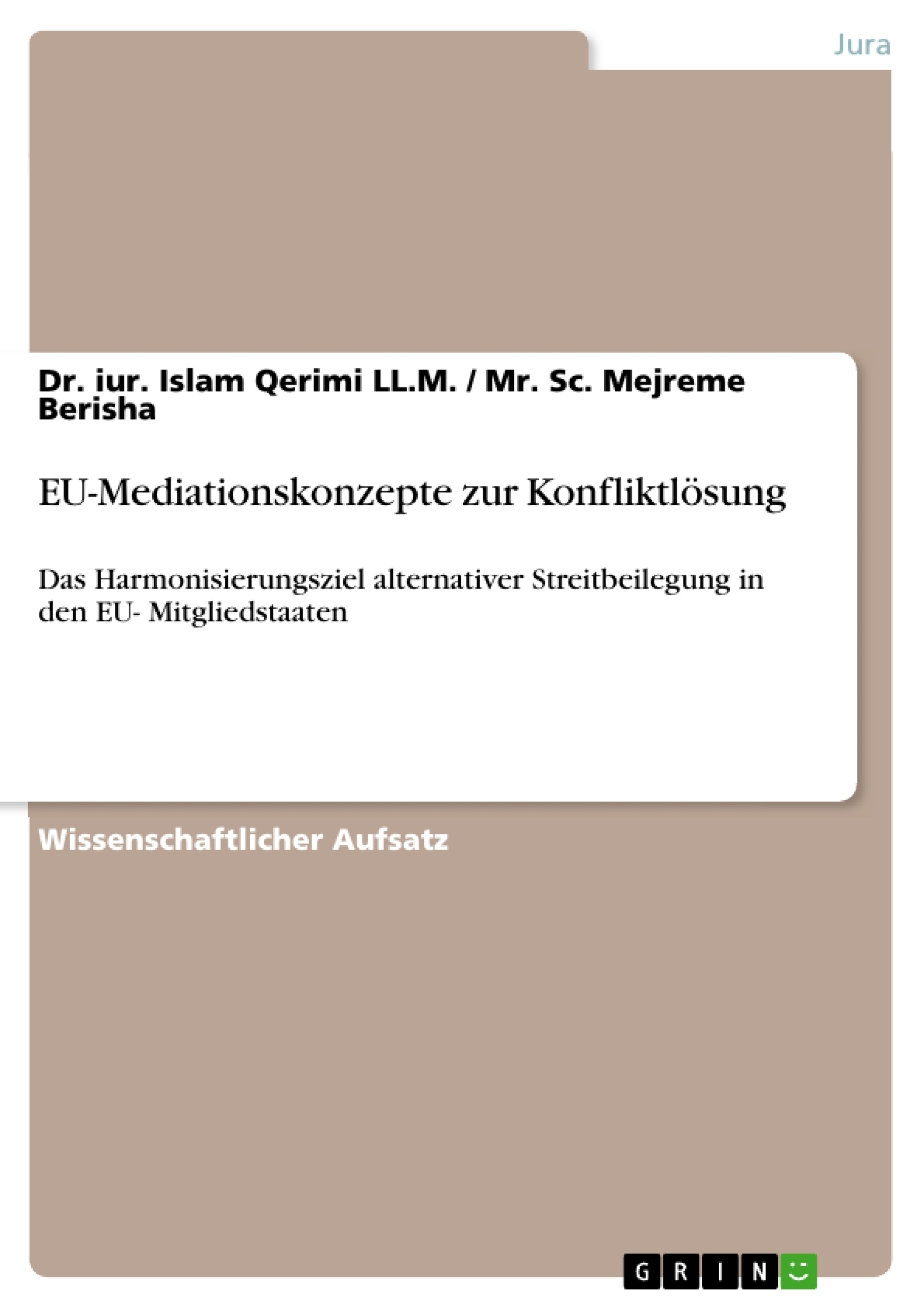 Titre: EU-Mediationskonzepte zur Konfliktlösung