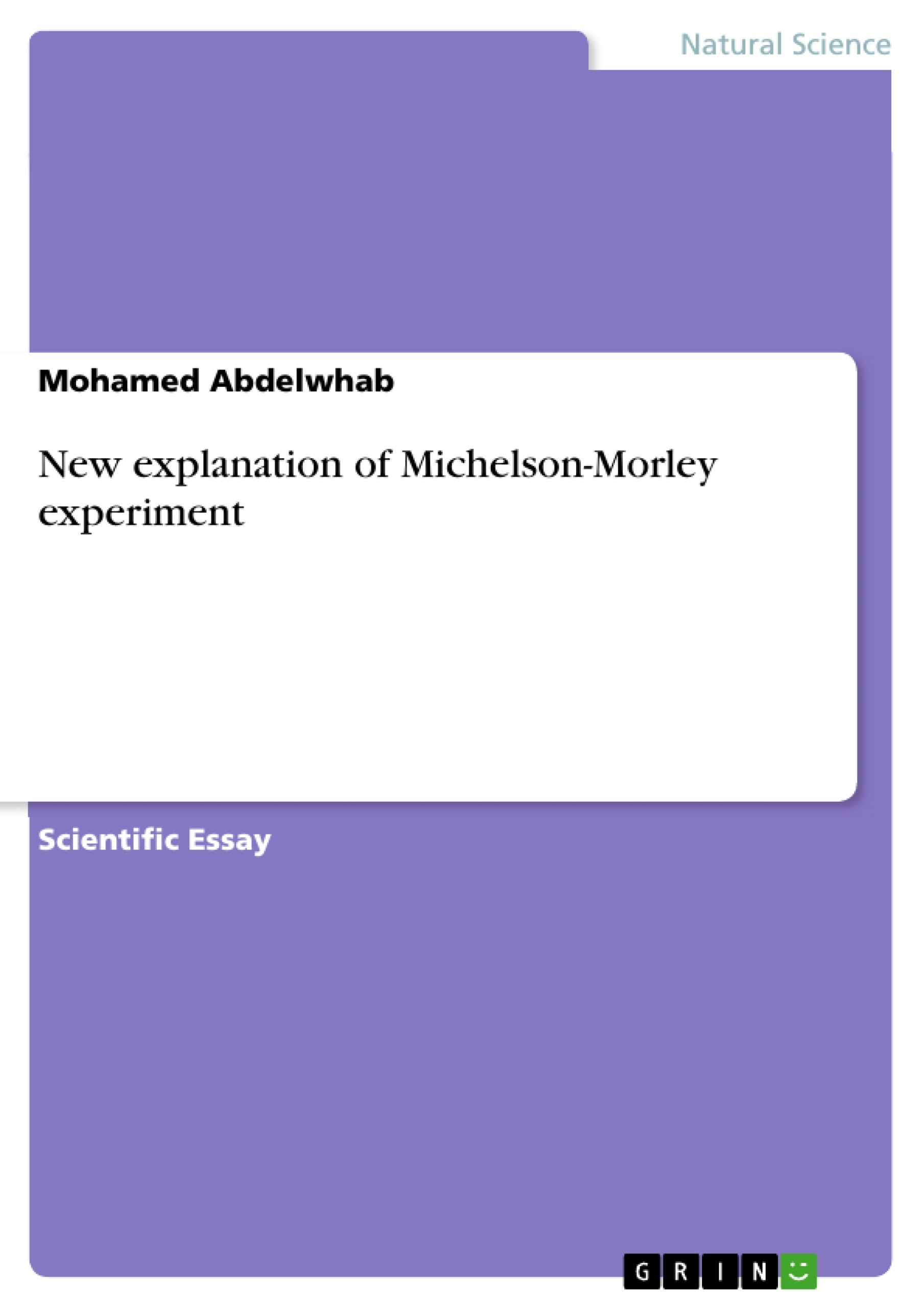 Title: New explanation of Michelson-Morley experiment