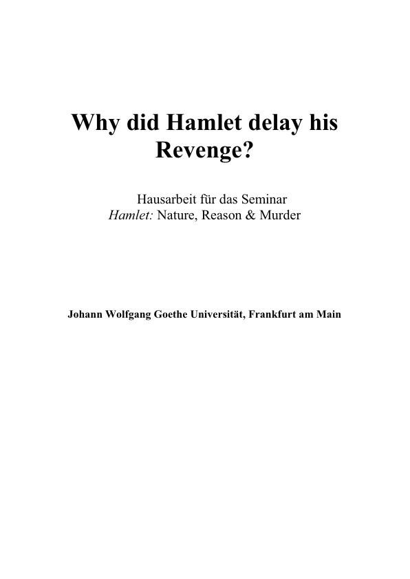 why does hamlet delay essay