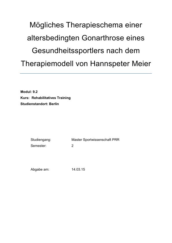 Title: Mögliches Therapieschema einer altersbedingten Gonarthrose eines Gesundheitssportlers