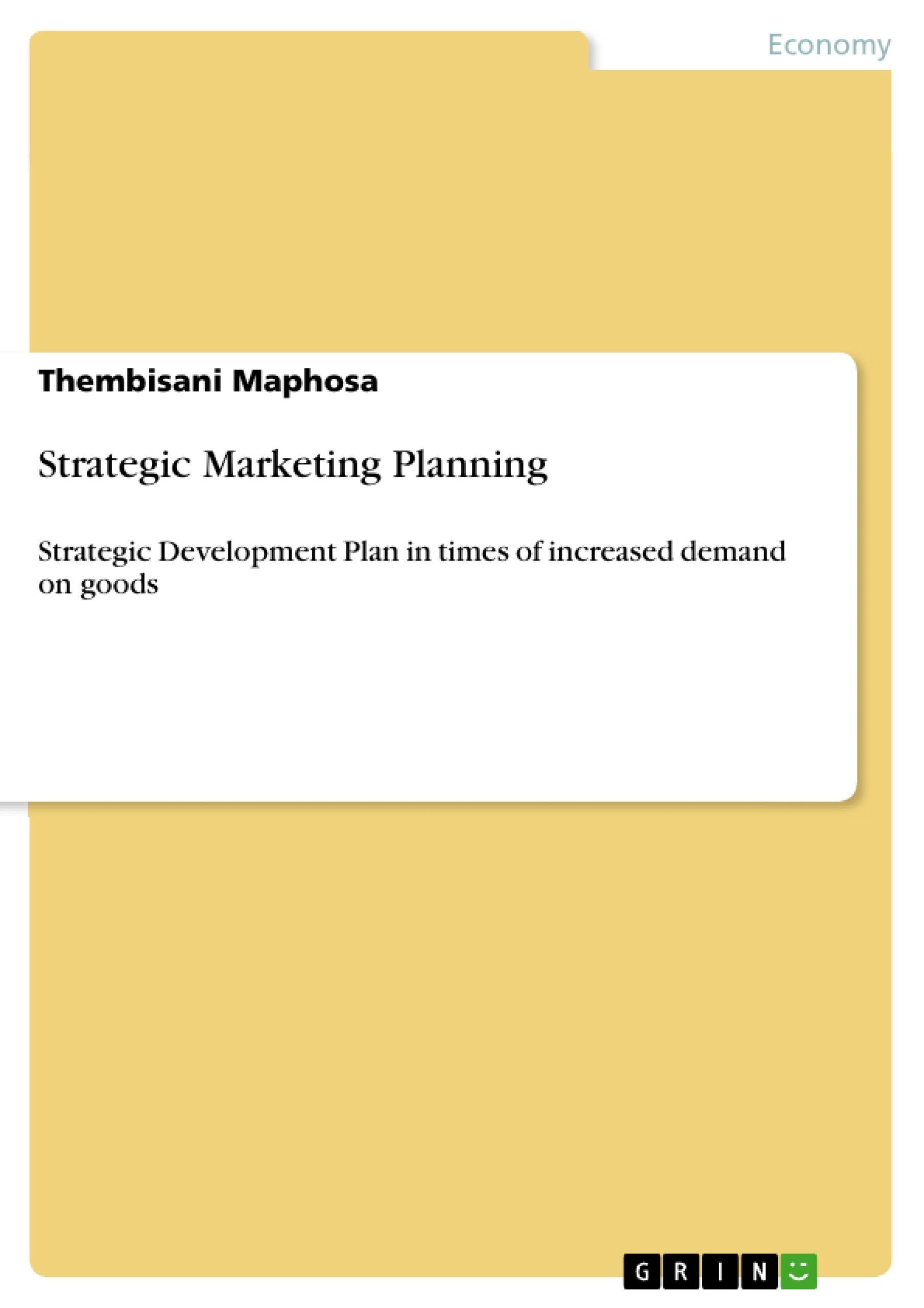 Title: Strategic Marketing Planning
