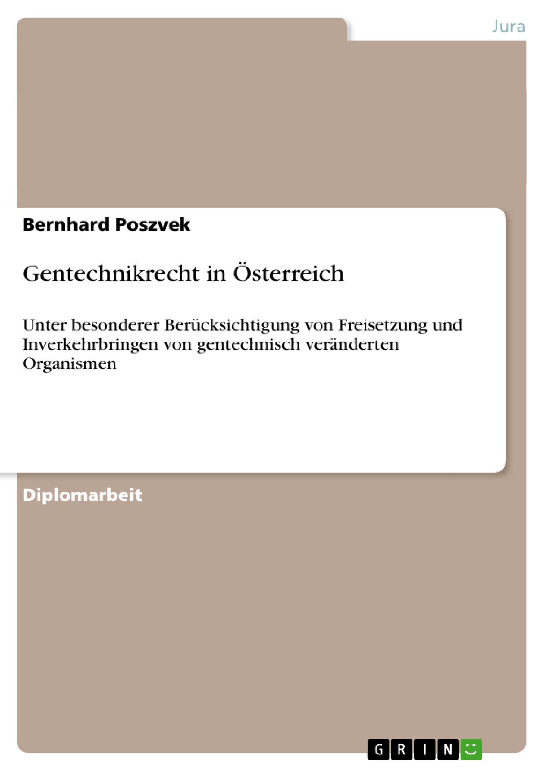 Título: Gentechnikrecht in Österreich