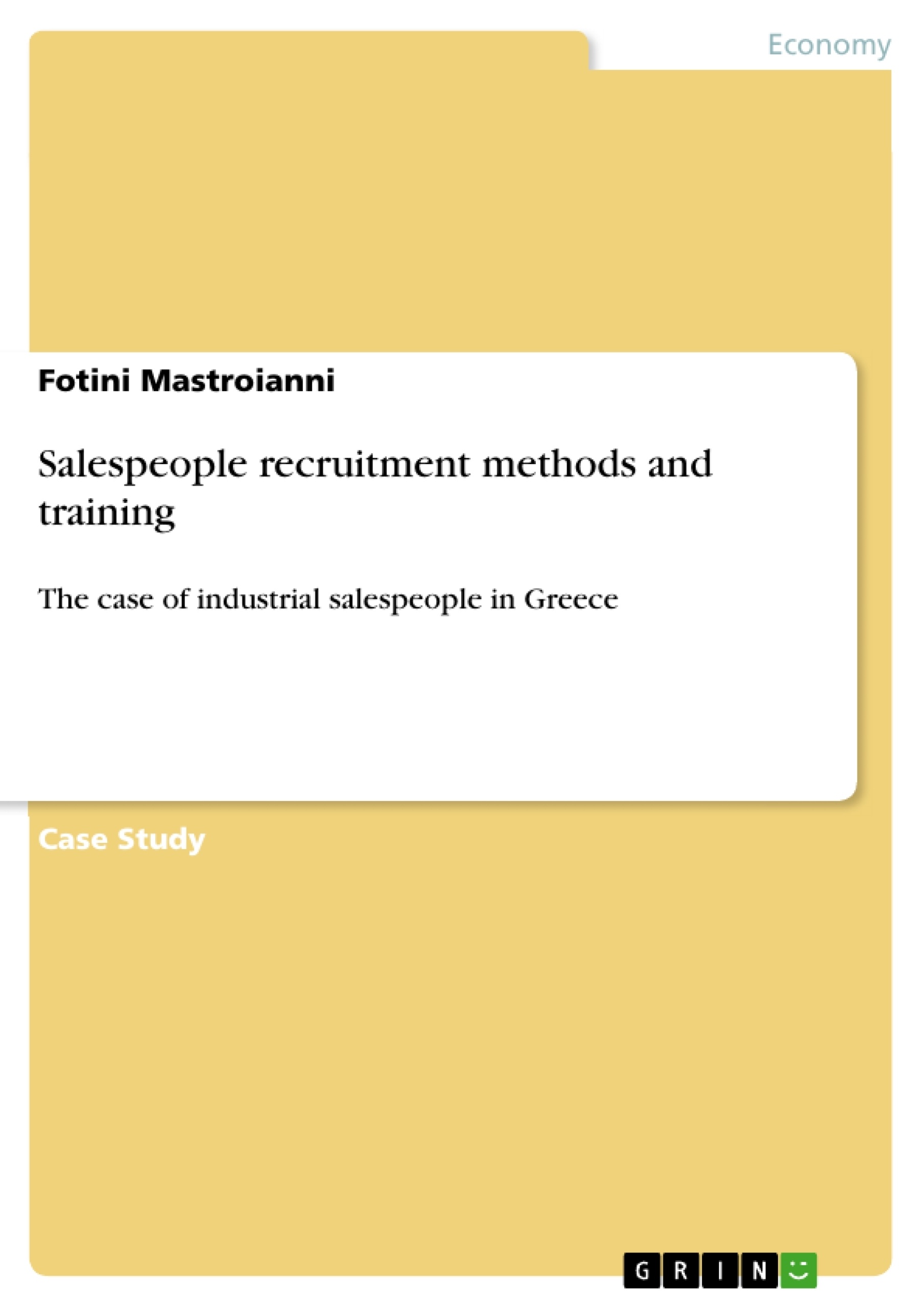Title: Salespeople recruitment methods and training