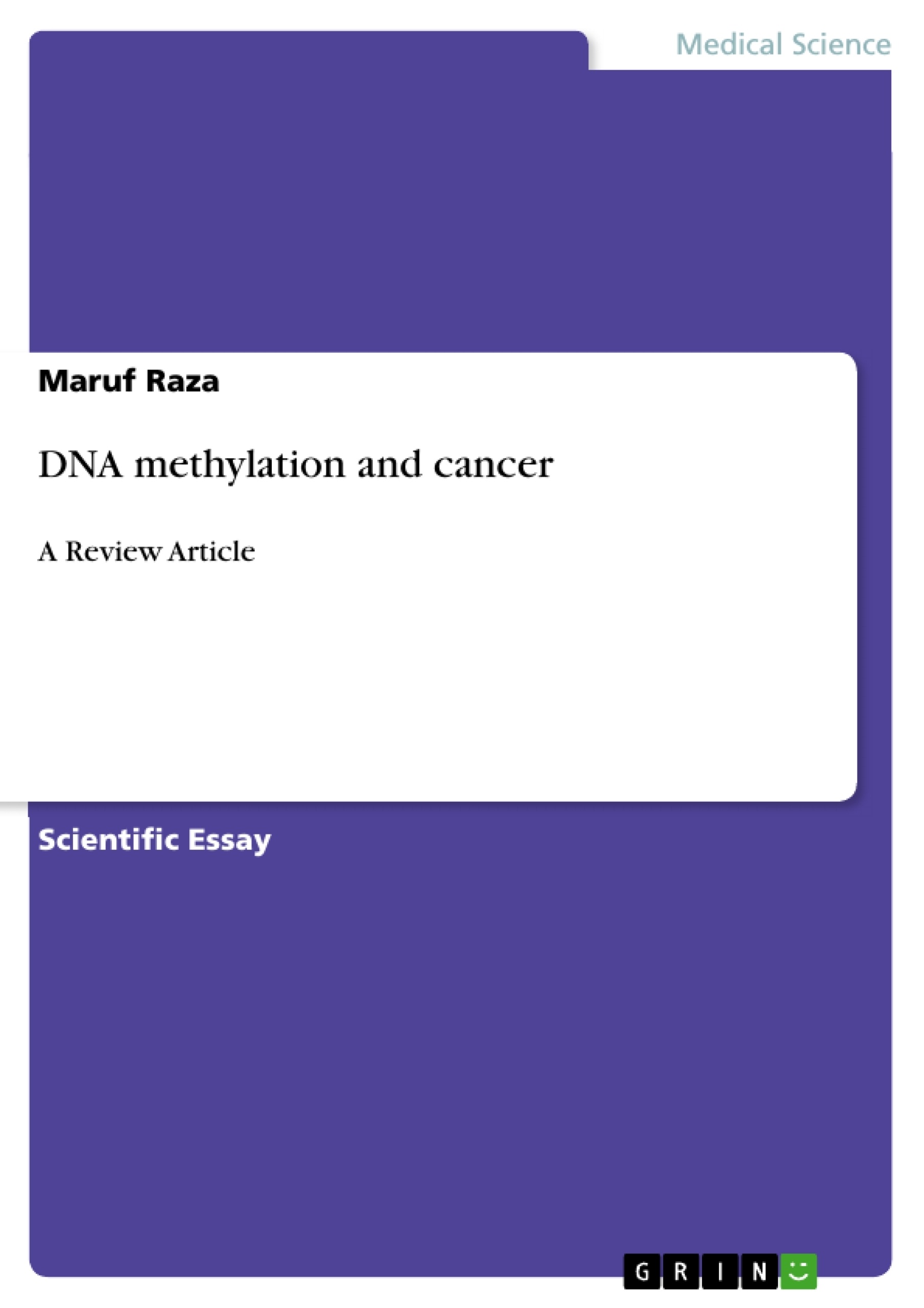 Title: DNA methylation and cancer