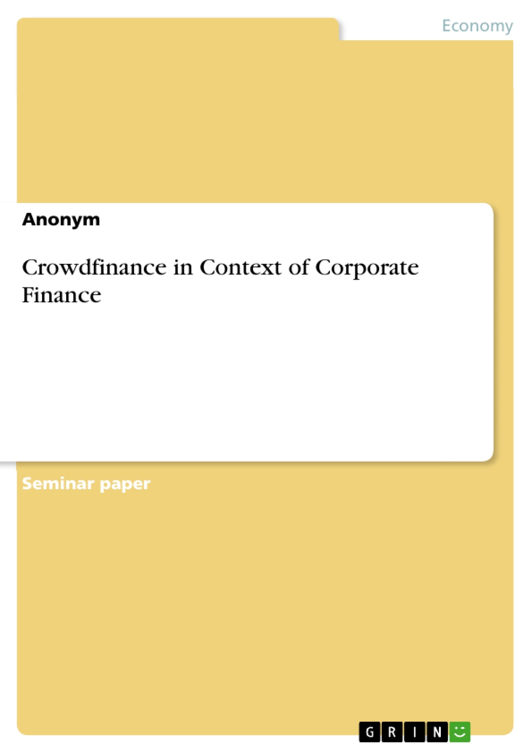 Title: Crowdfinance in Context of Corporate Finance